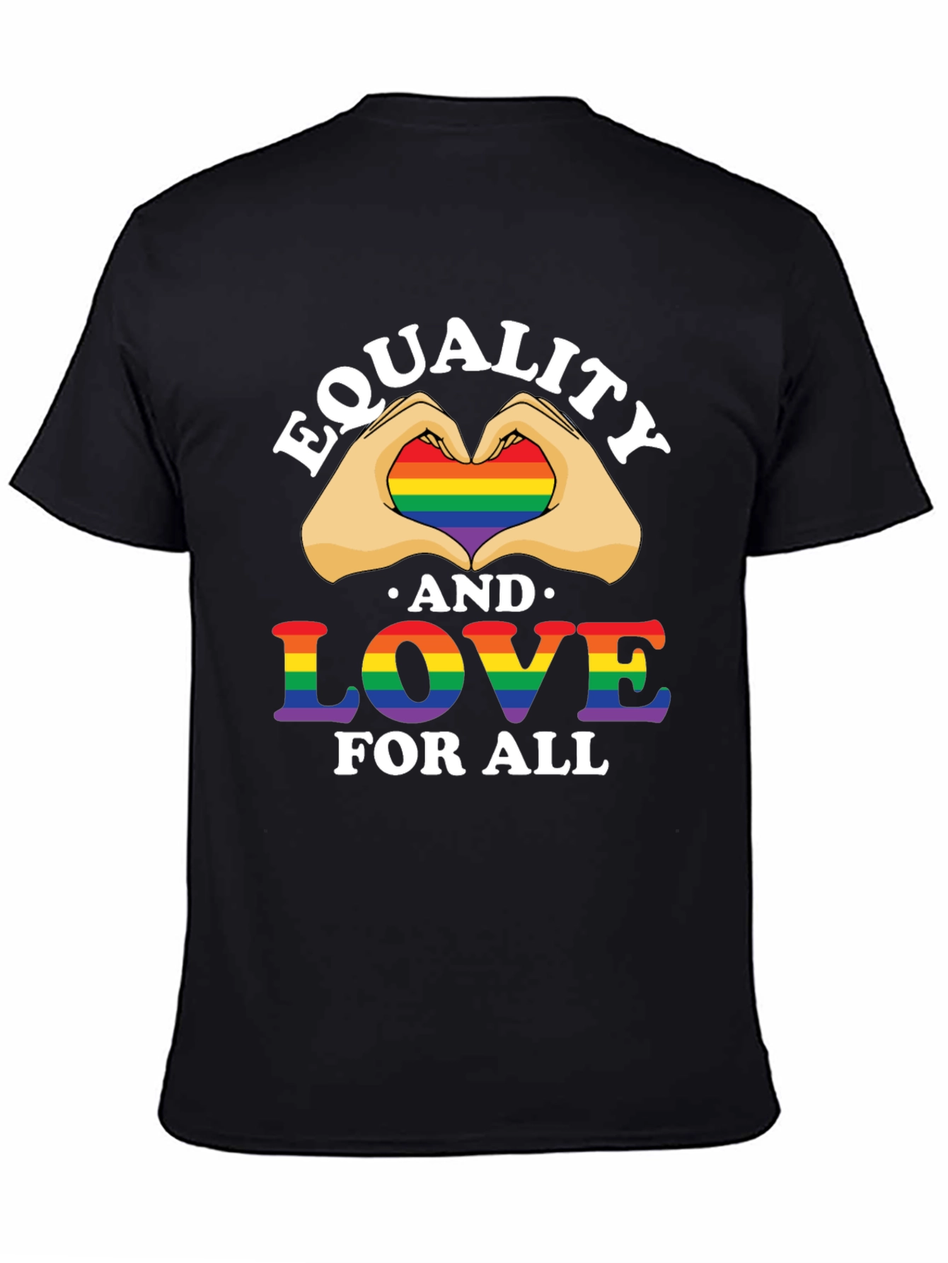 Equality and Love T-Shirt - Pride LGBTQ+ Rainbow