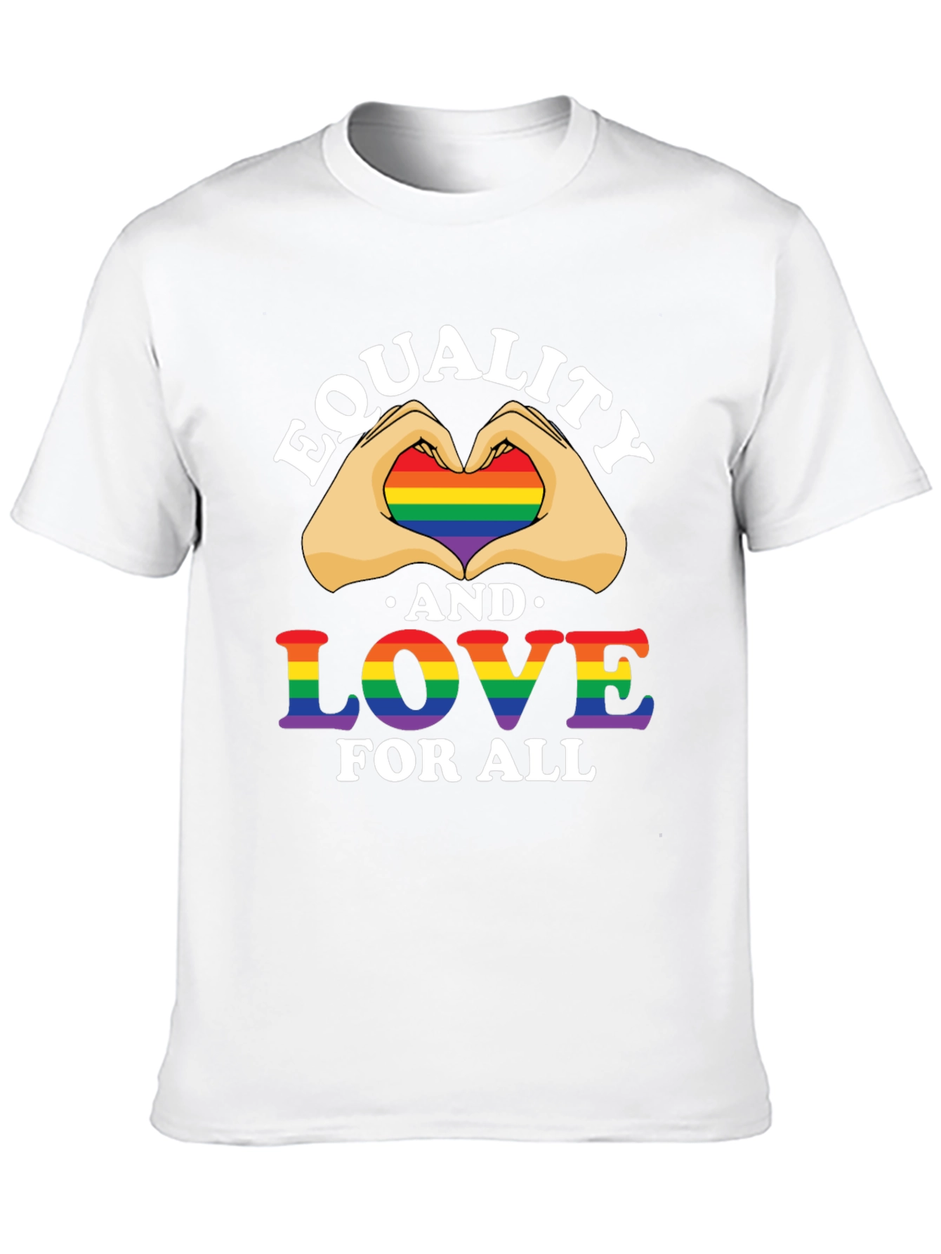 Equality and Love T-Shirt - Pride LGBTQ+ Rainbow