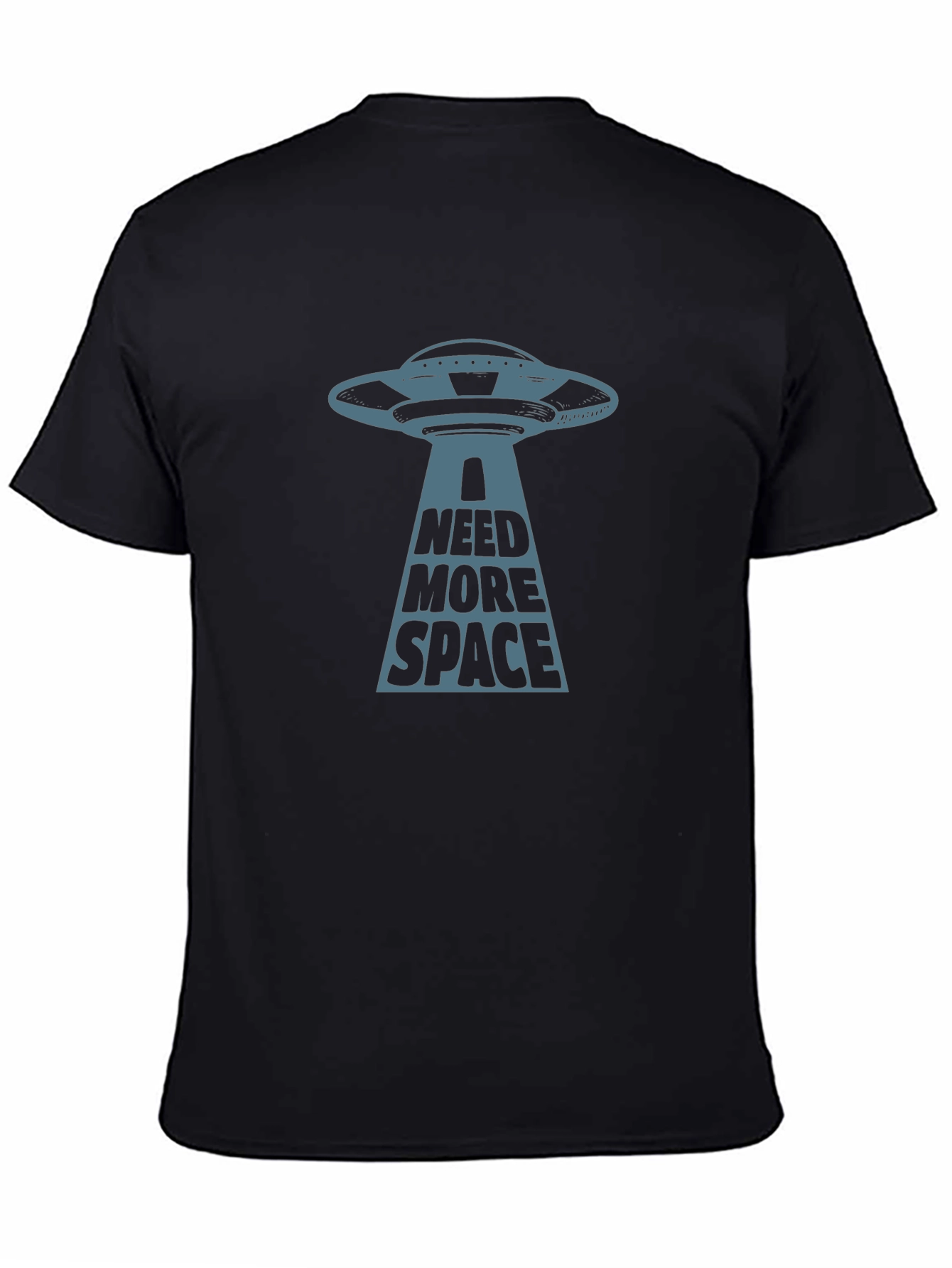 I Need More Space UFO Graphic T-Shirt