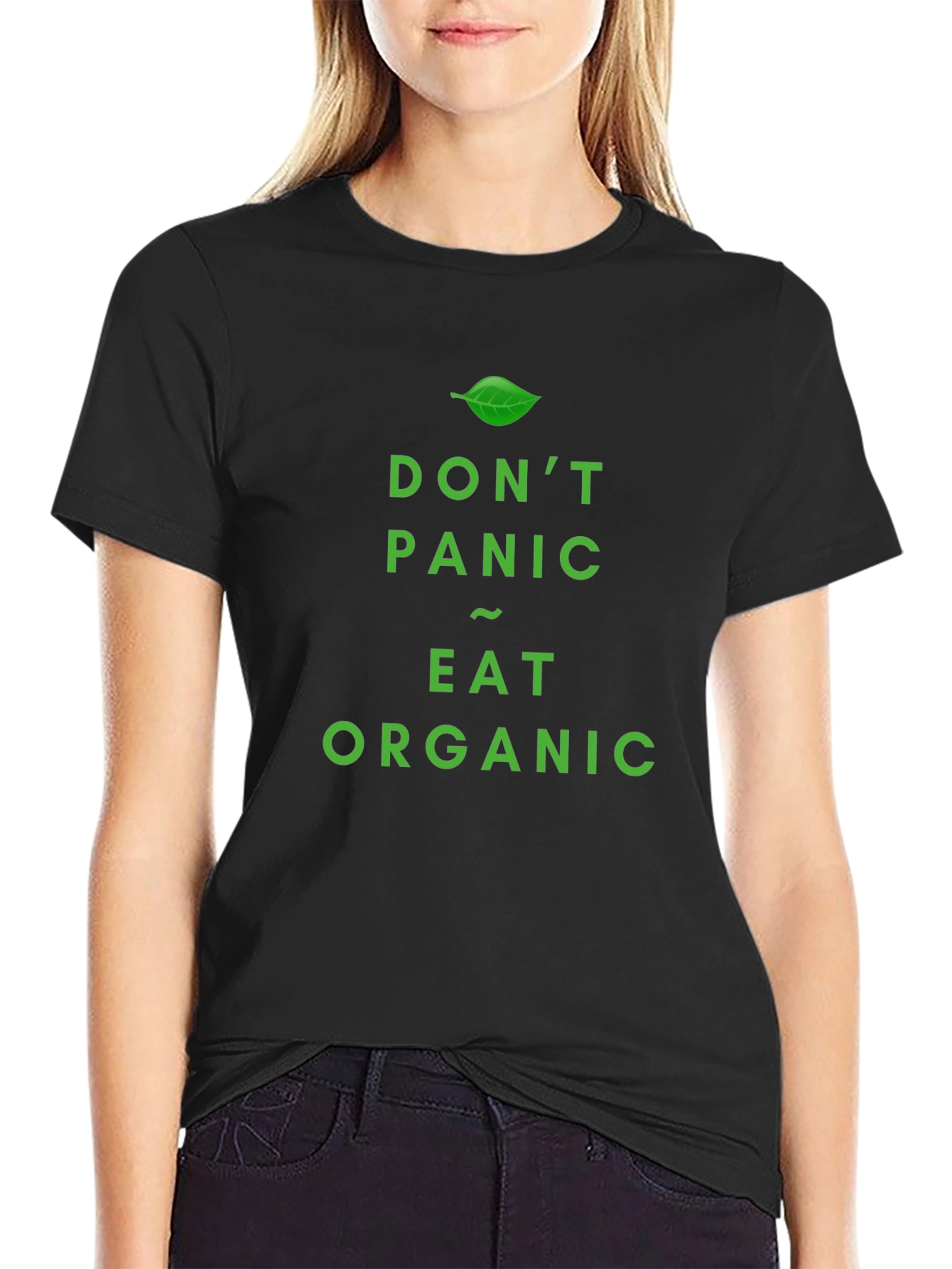 Dont Panic Eat Organic T-Shirt