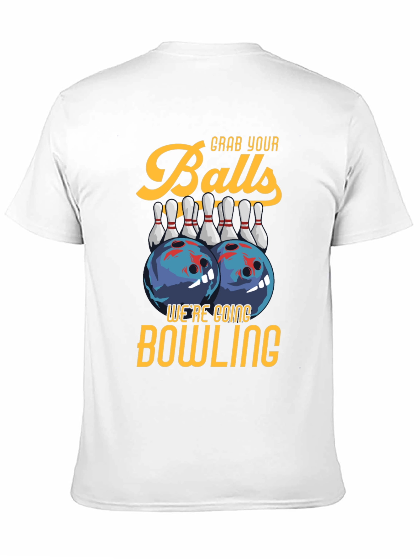Grab Your Balls Bowling T-Shirt