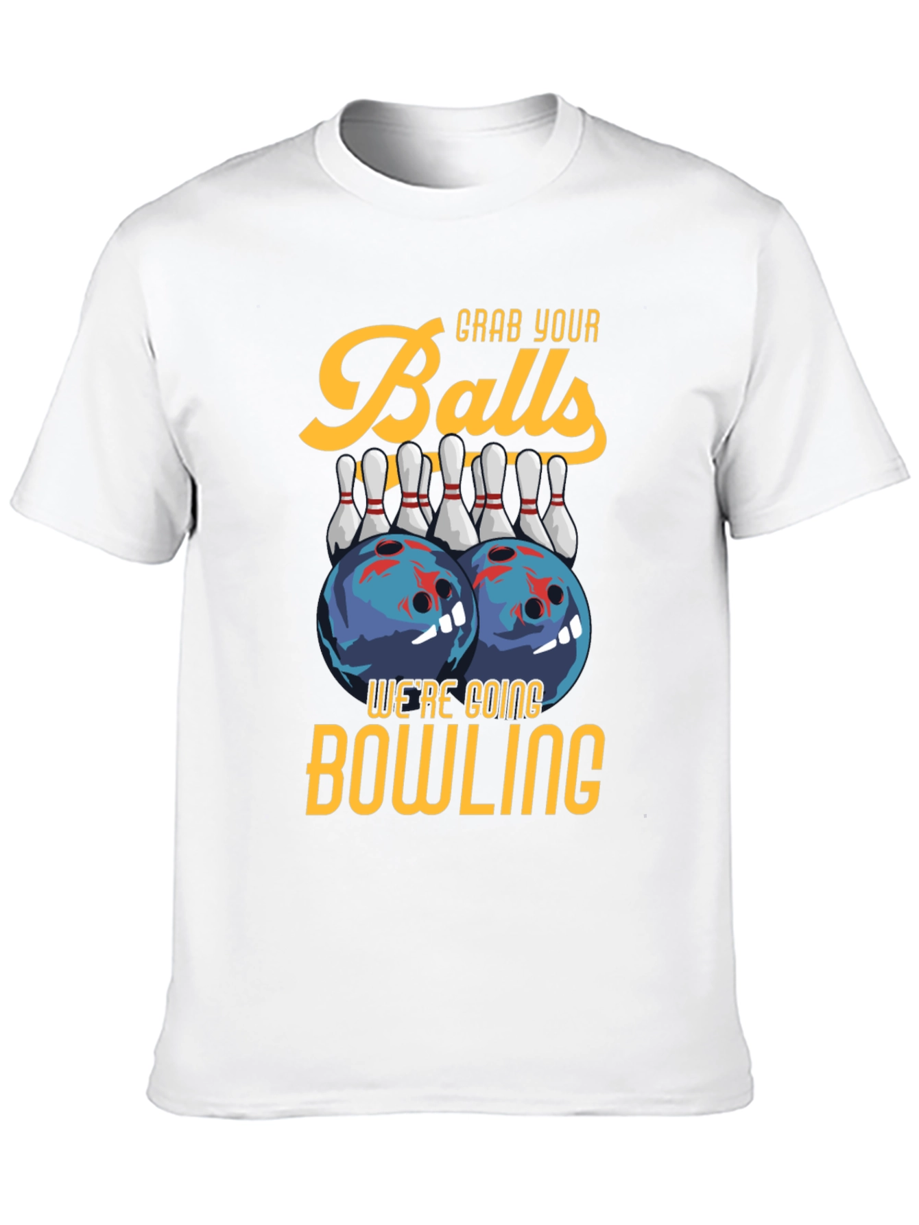 Grab Your Balls Bowling T-Shirt
