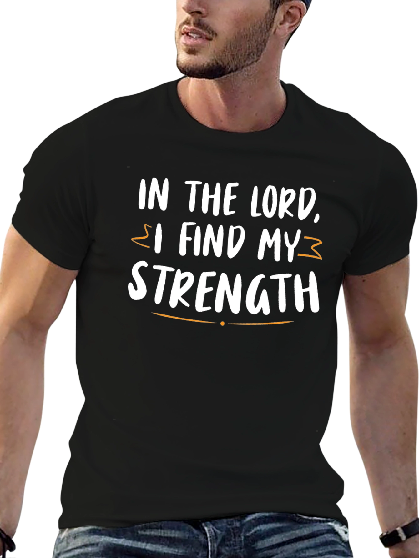 In the Lord I Find My Strength T-Shirt
