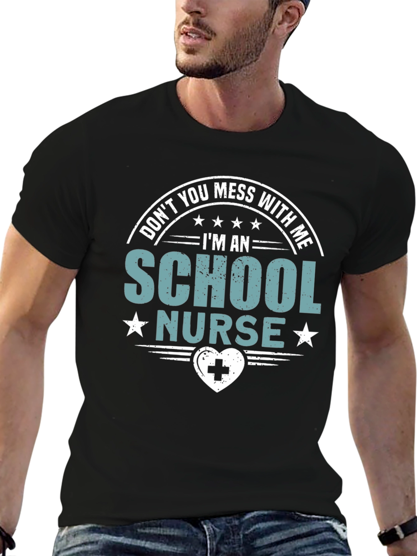 School Nurse T-Shirt: Dont You Mess With Me