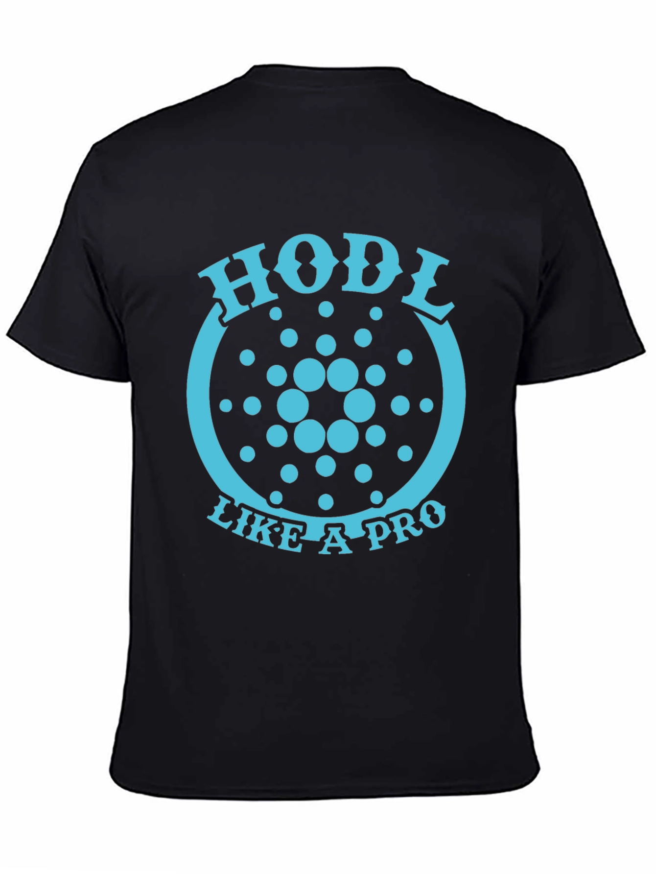 HODL Like a Pro Crypto T-Shirt