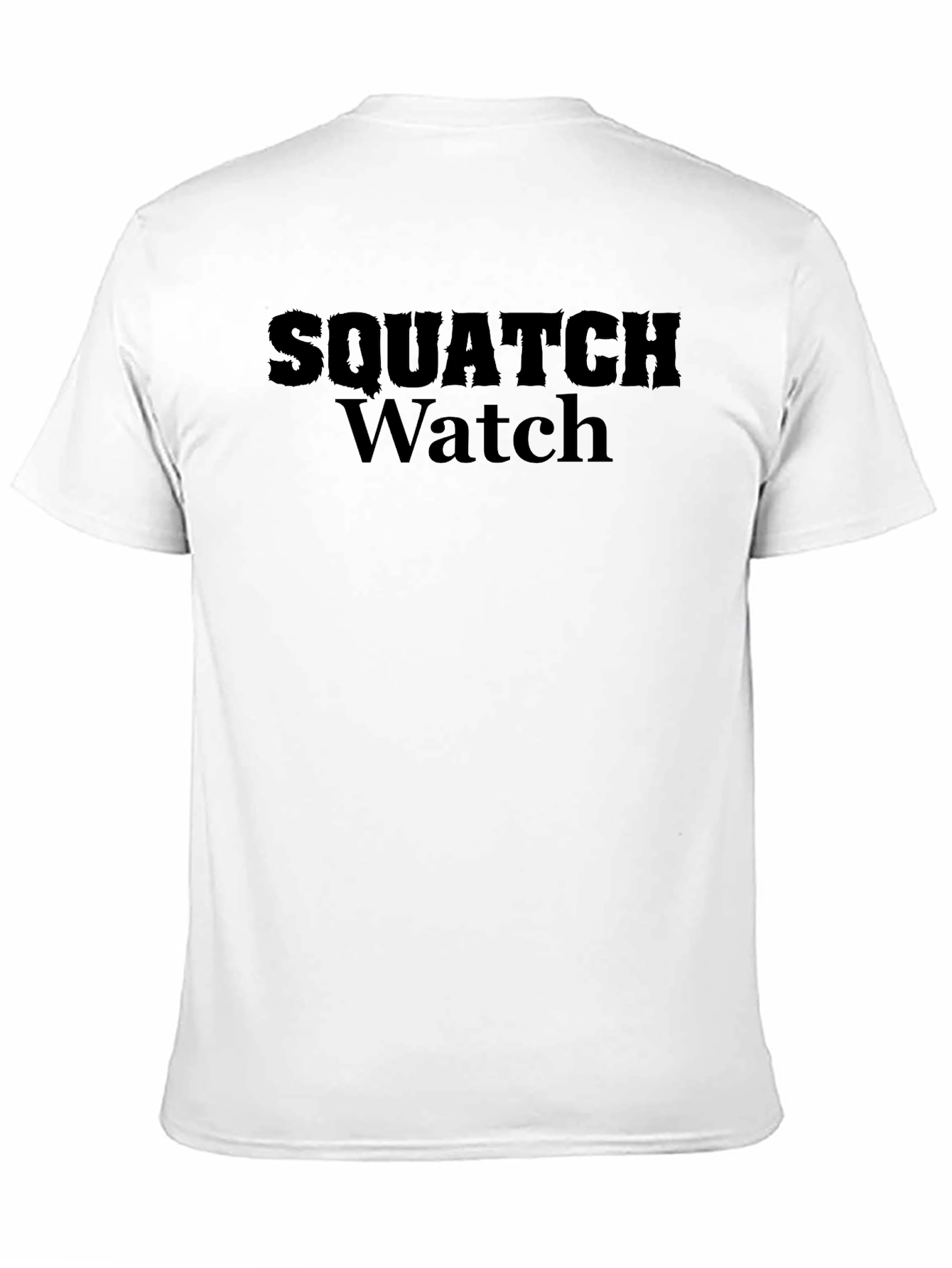 Squatch Watch Black T-Shirt
