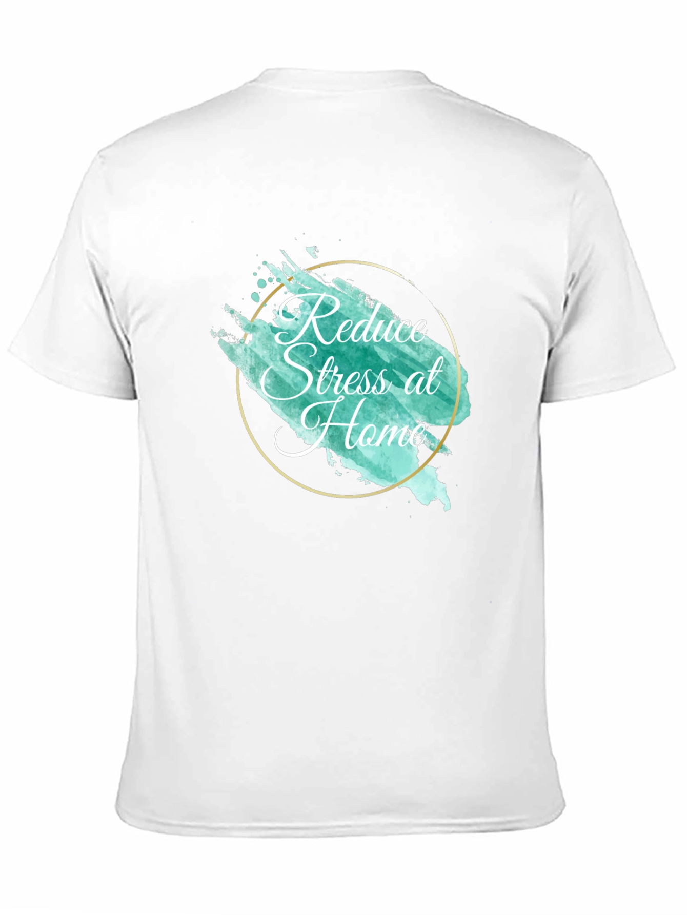 Reduce Stress at Home T-Shirt