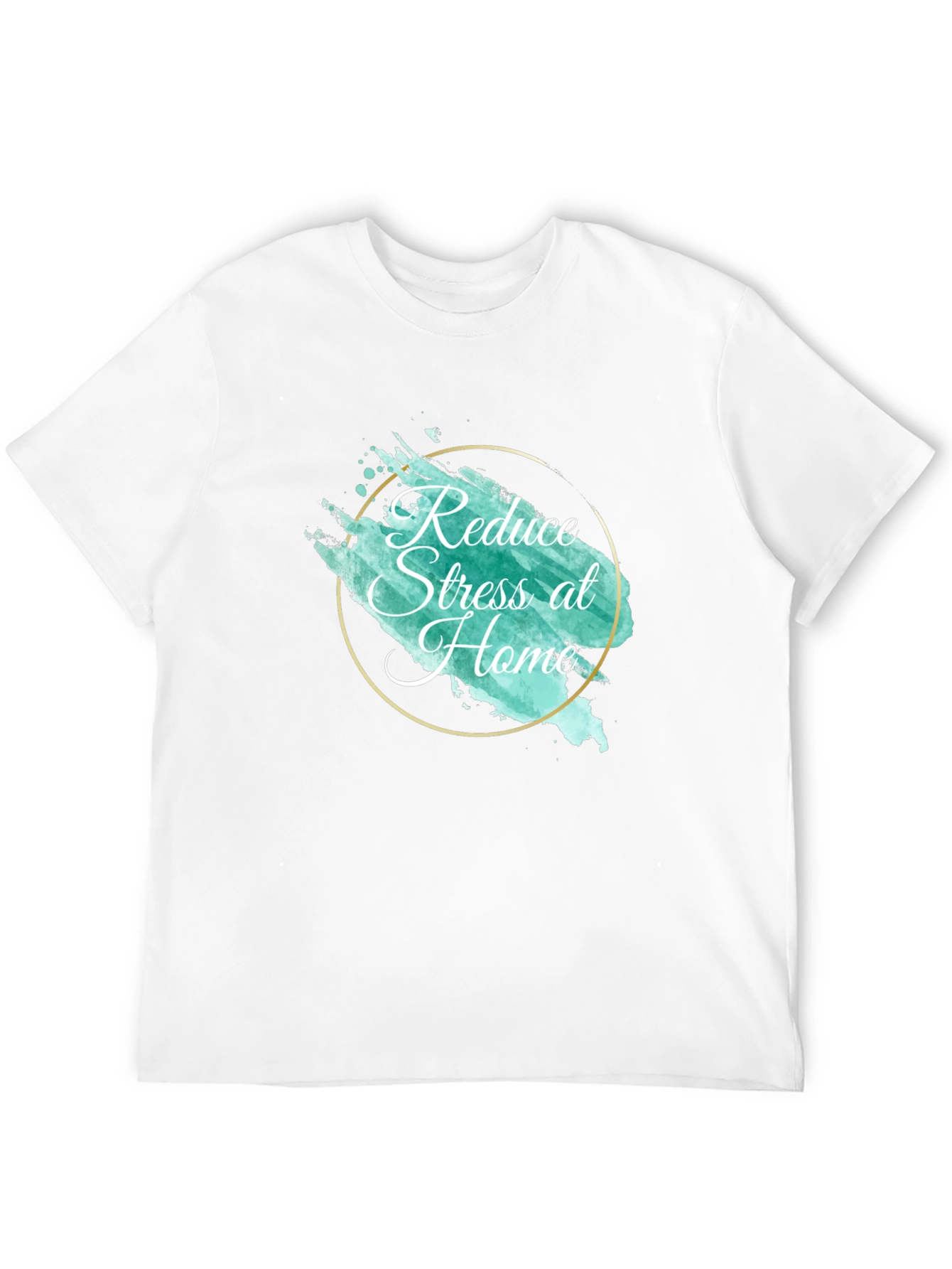 Reduce Stress at Home T-Shirt