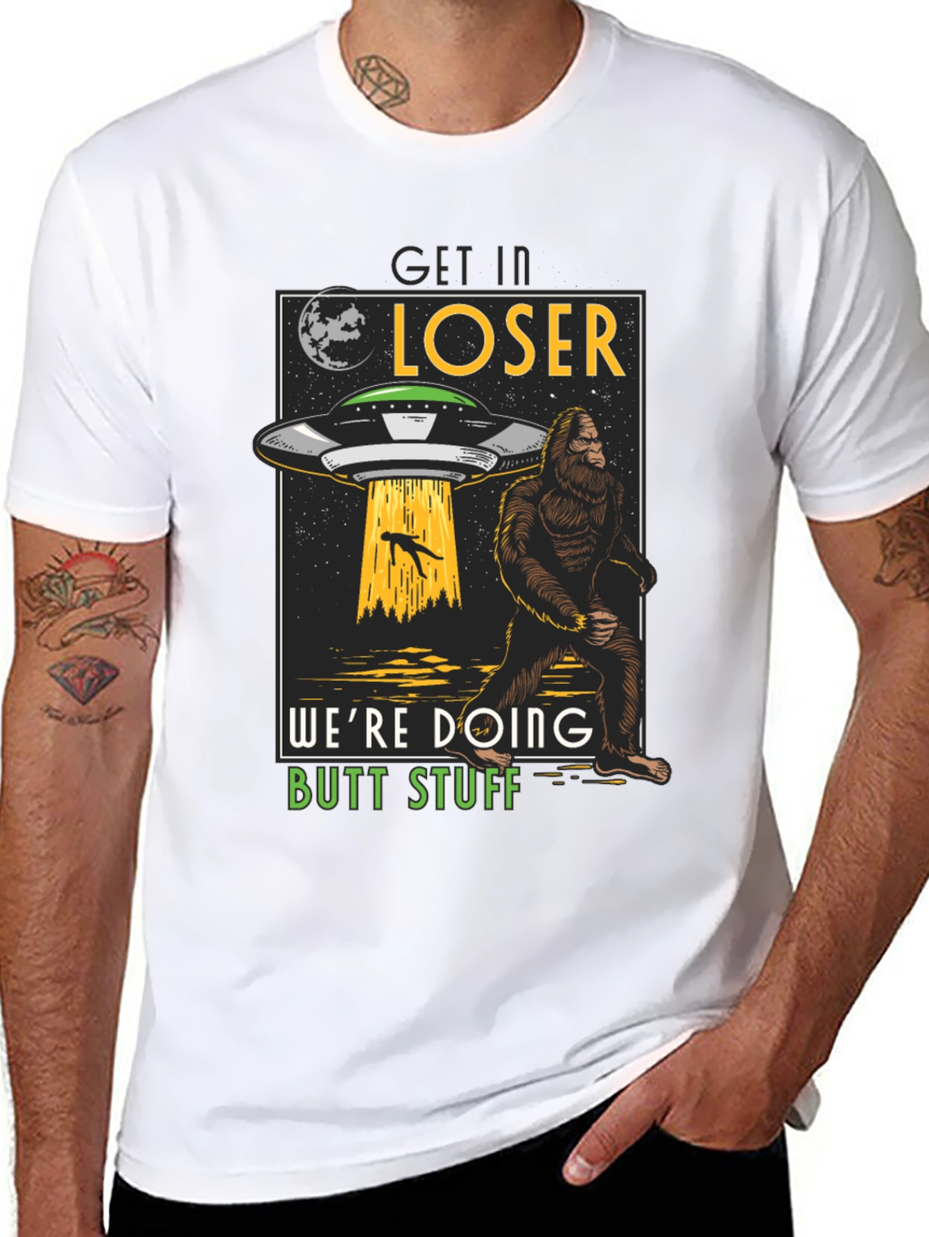 Get In Loser Bigfoot UFO T-Shirt