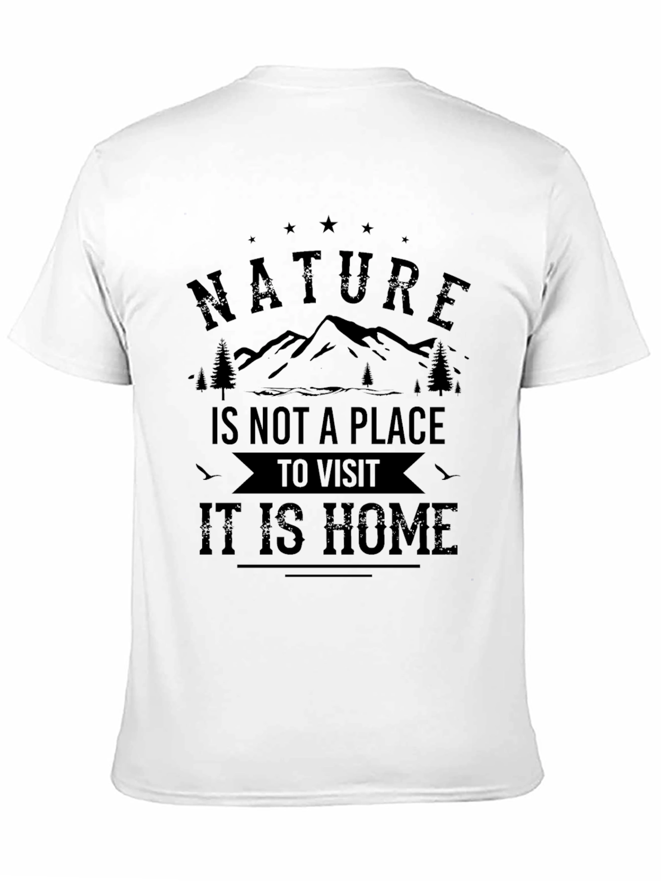 Nature is Home Graphic T-Shirt