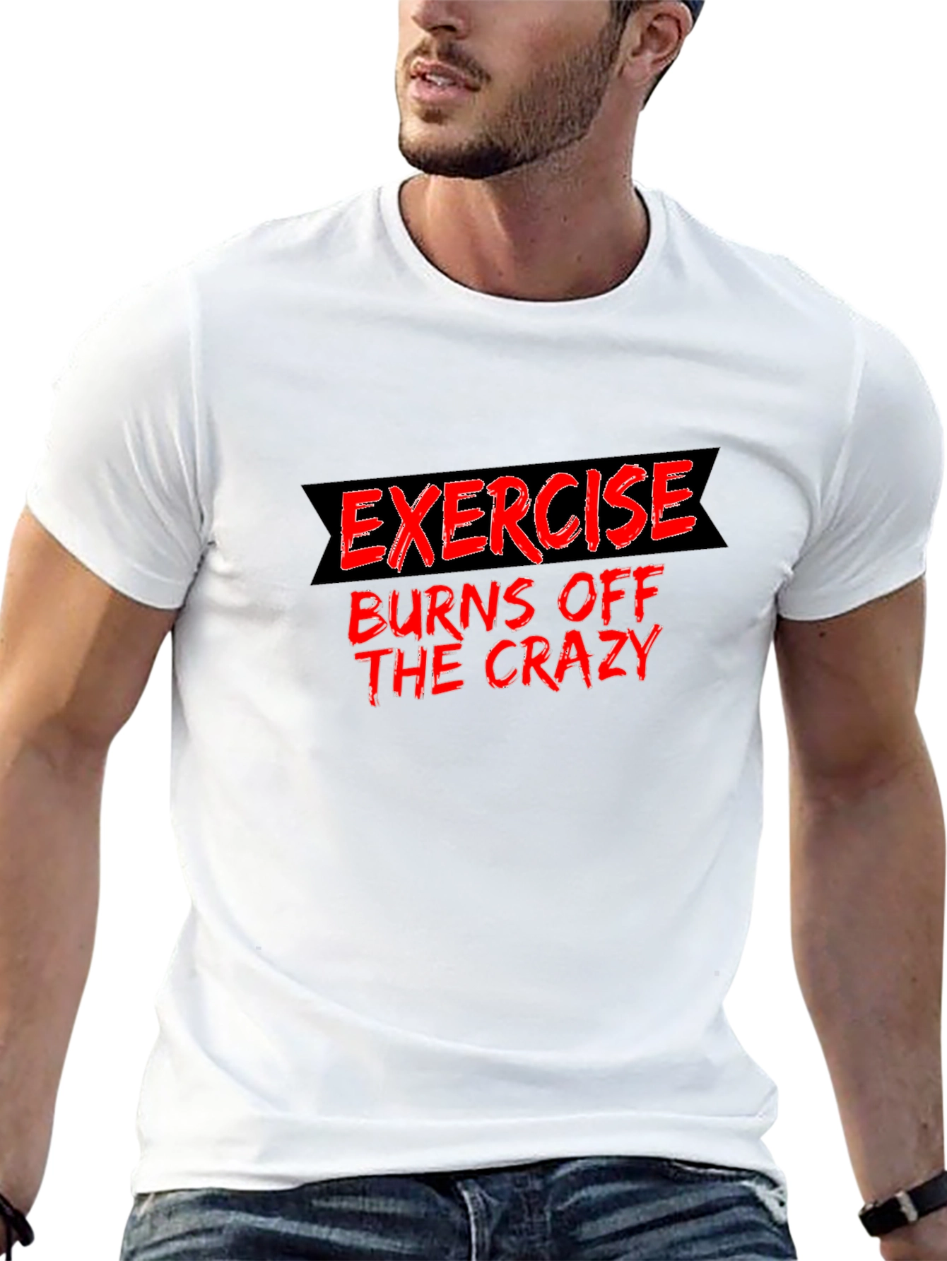 Exercise Burns Off The Crazy Black Tee