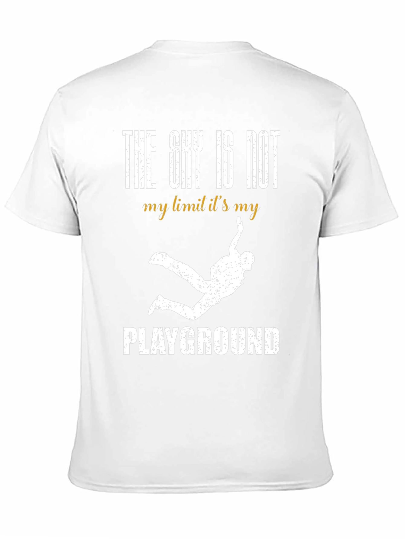 Skydiving T-Shirt - The Sky is My Playground