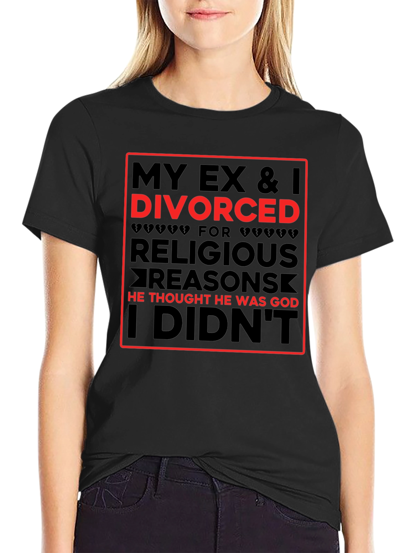 Divorced Religious Reasons T-Shirt