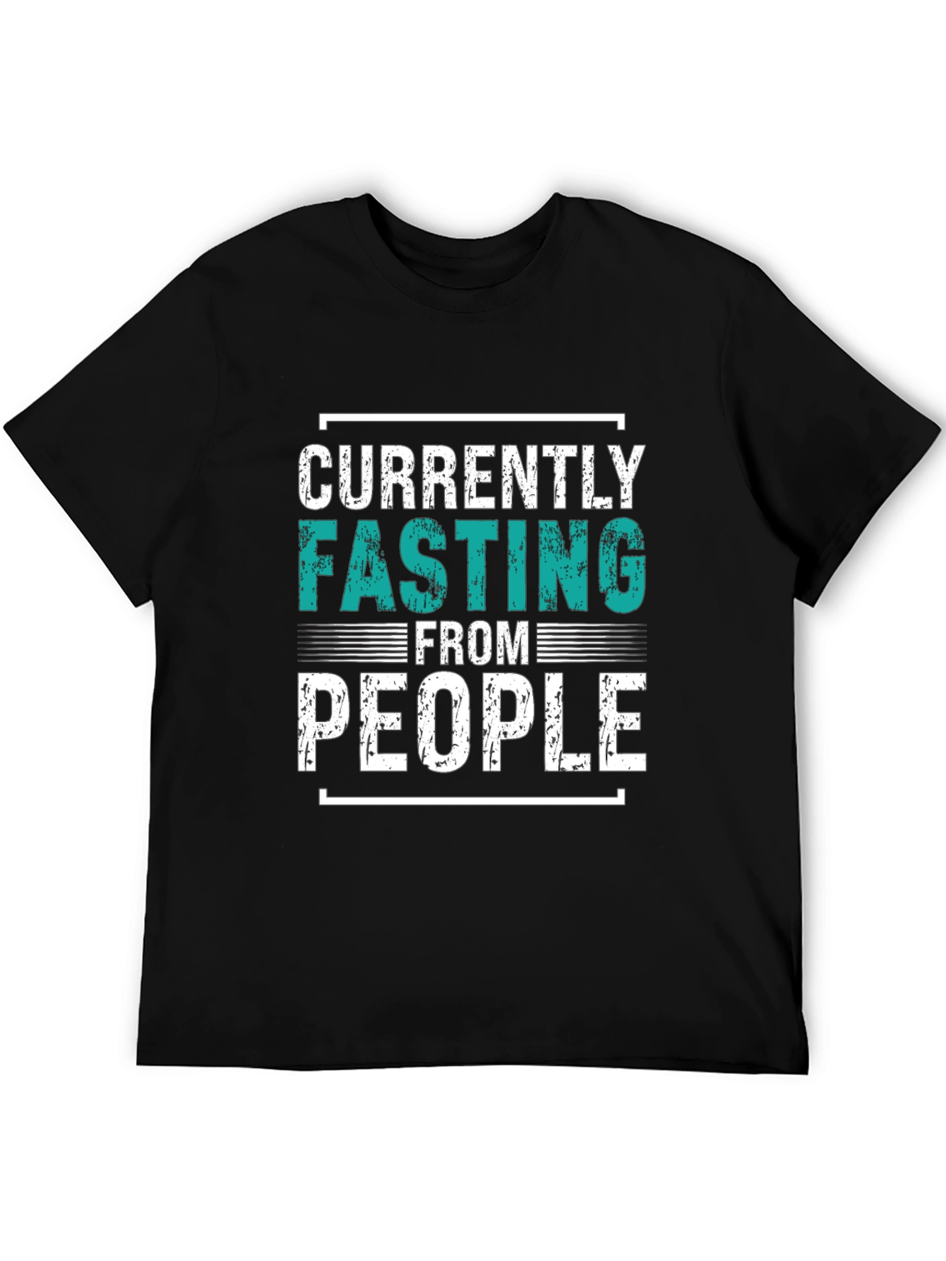 Currently Fasting From People Graphic Tee