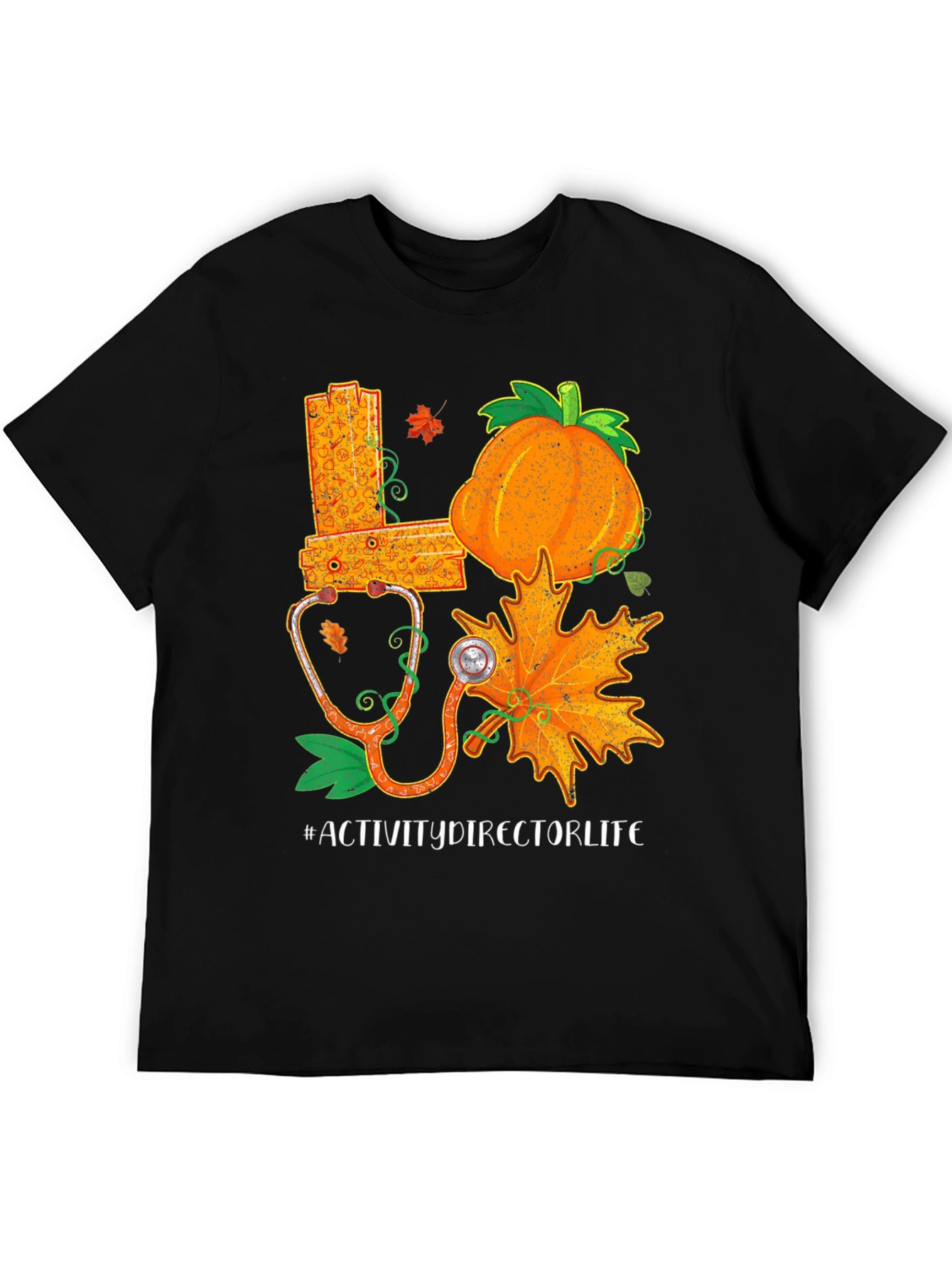 Activity Director Life T-Shirt - Fall Themed