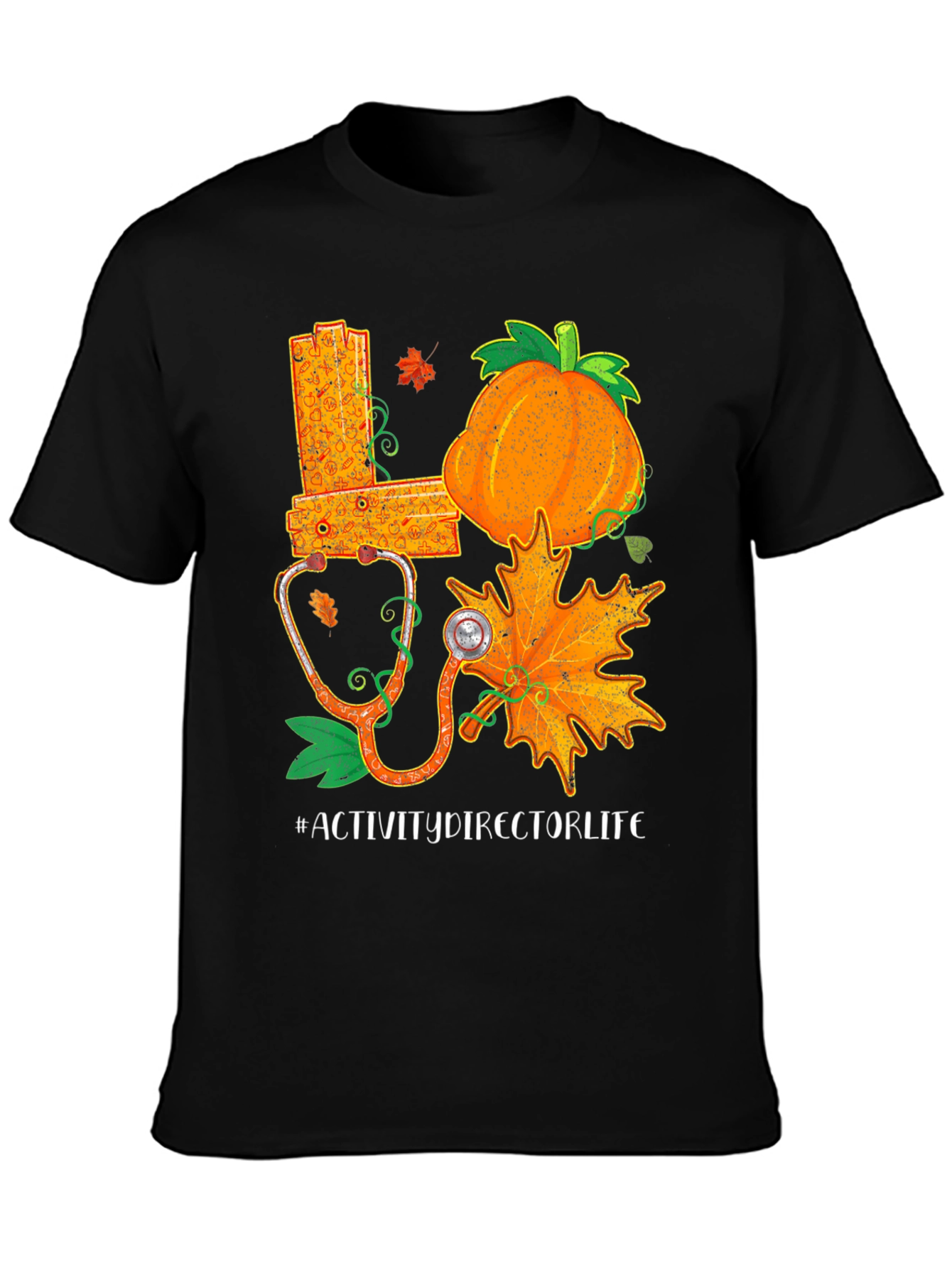 Activity Director Life T-Shirt - Fall Themed