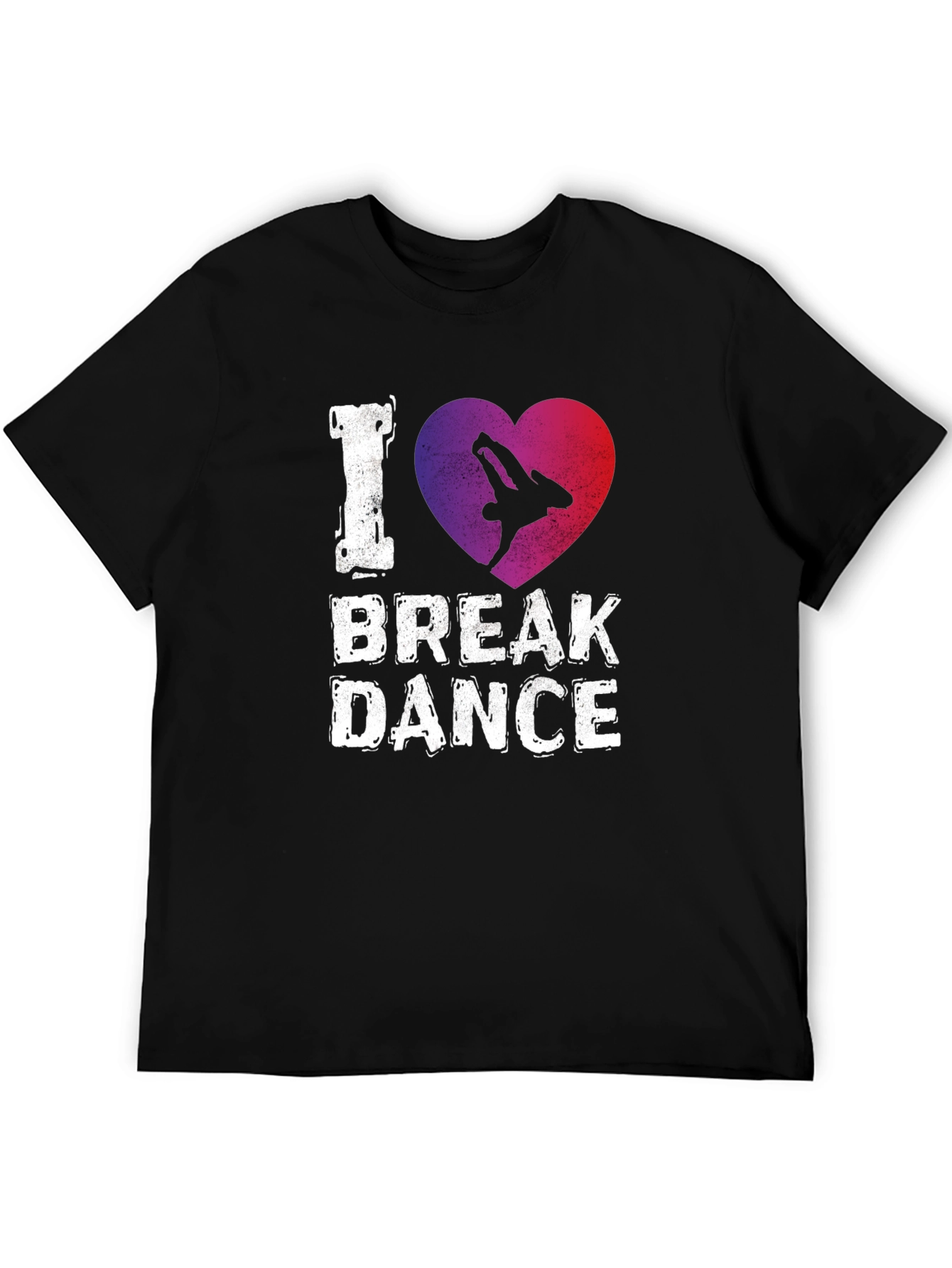 I Love Break Dance Graphic T-Shirt