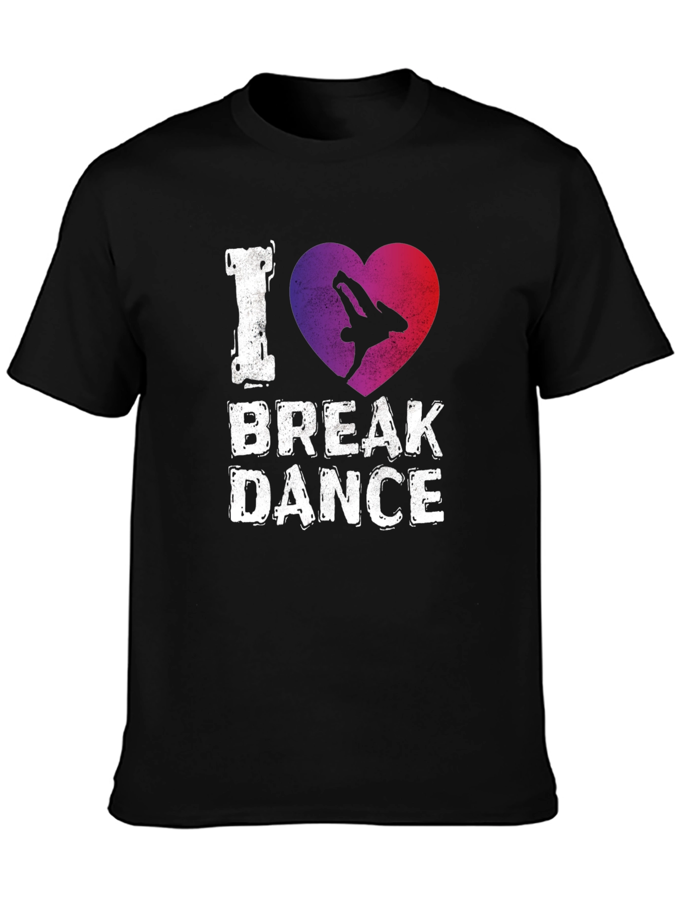I Love Break Dance Graphic T-Shirt