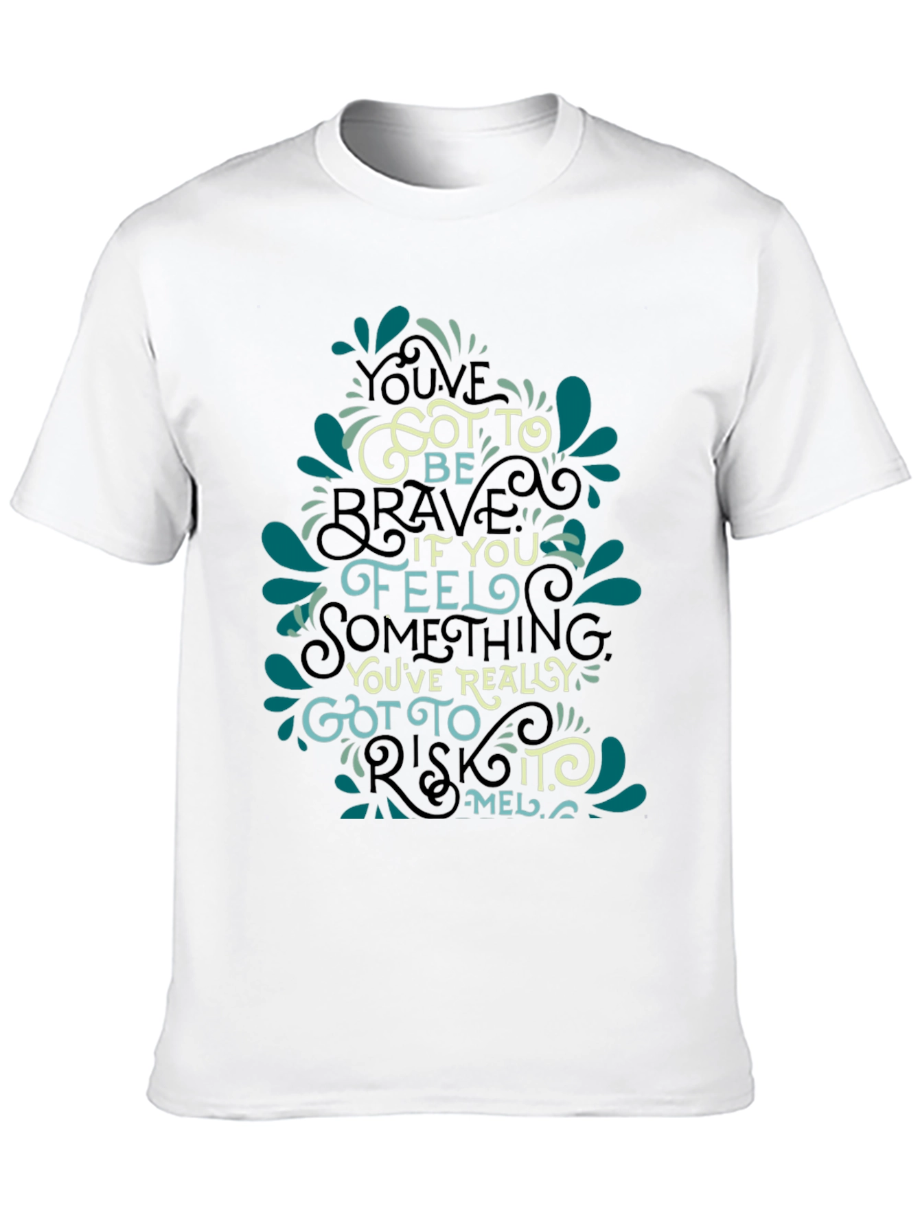 Inspirational Quote Graphic Black T-Shirt