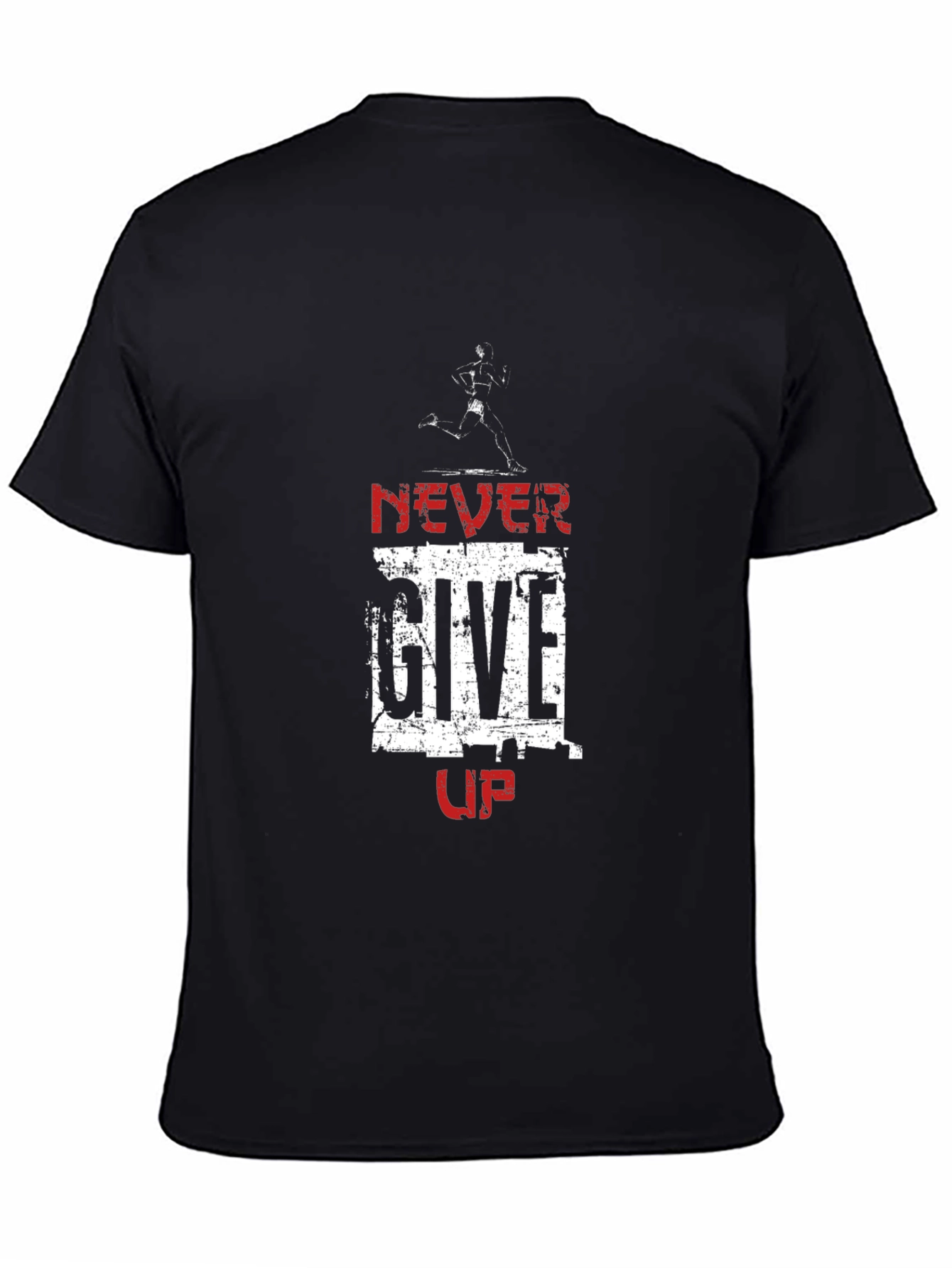 Motivational Never Give Up Graphic Tee