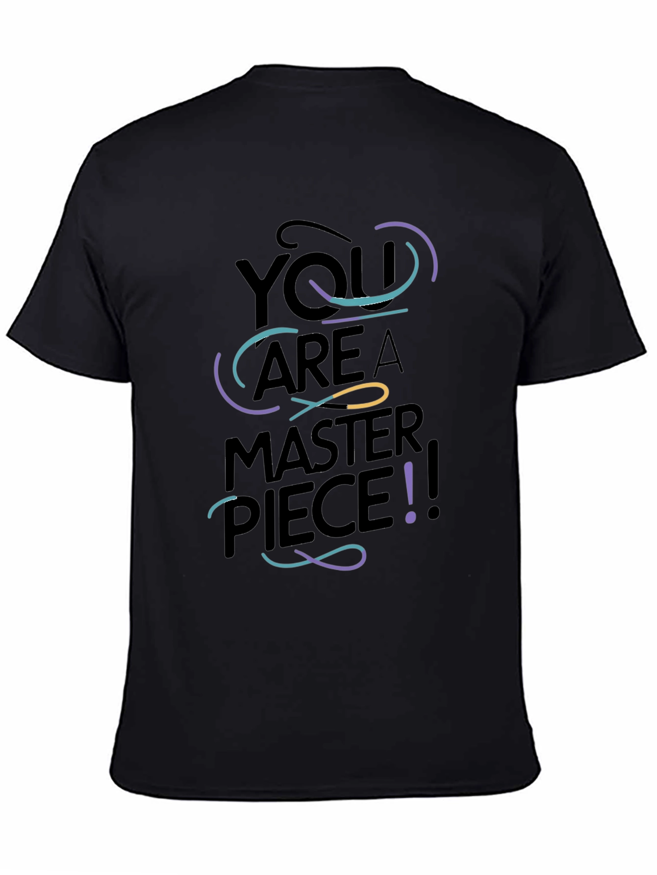 You Are A Masterpiece Graphic Black Tee