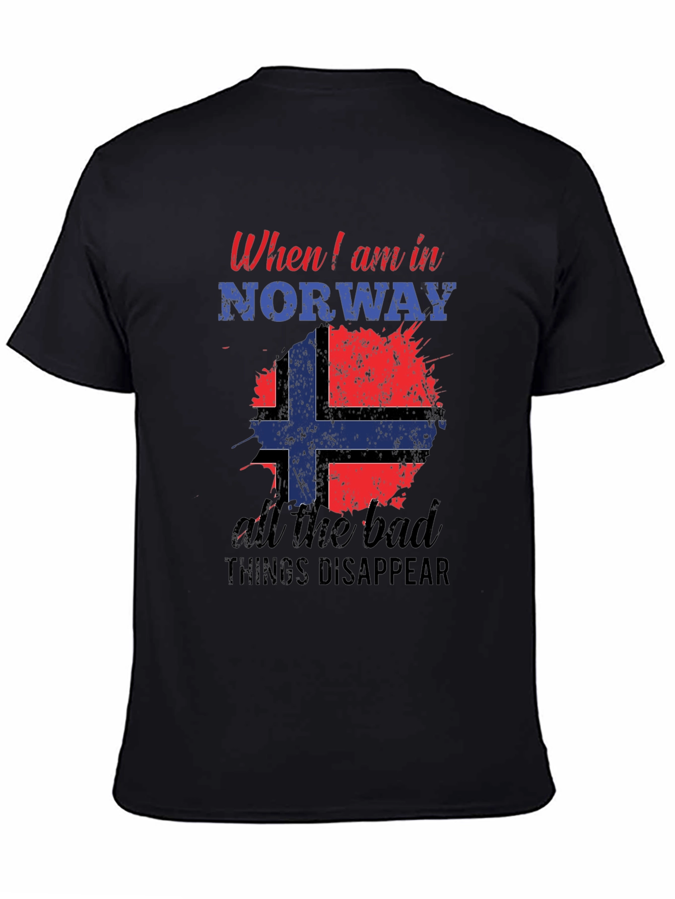 Norway T-Shirt: Bad Things Disappear
