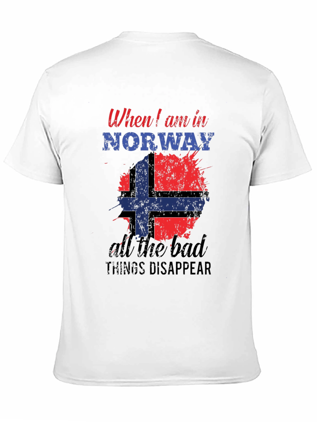 Norway T-Shirt: Bad Things Disappear