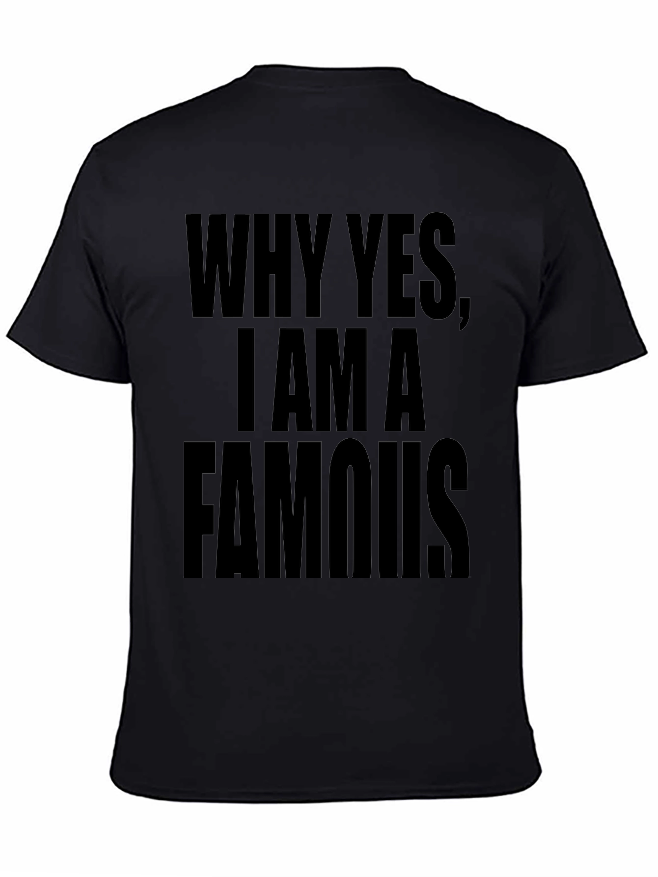 Funny Famous T-Shirt