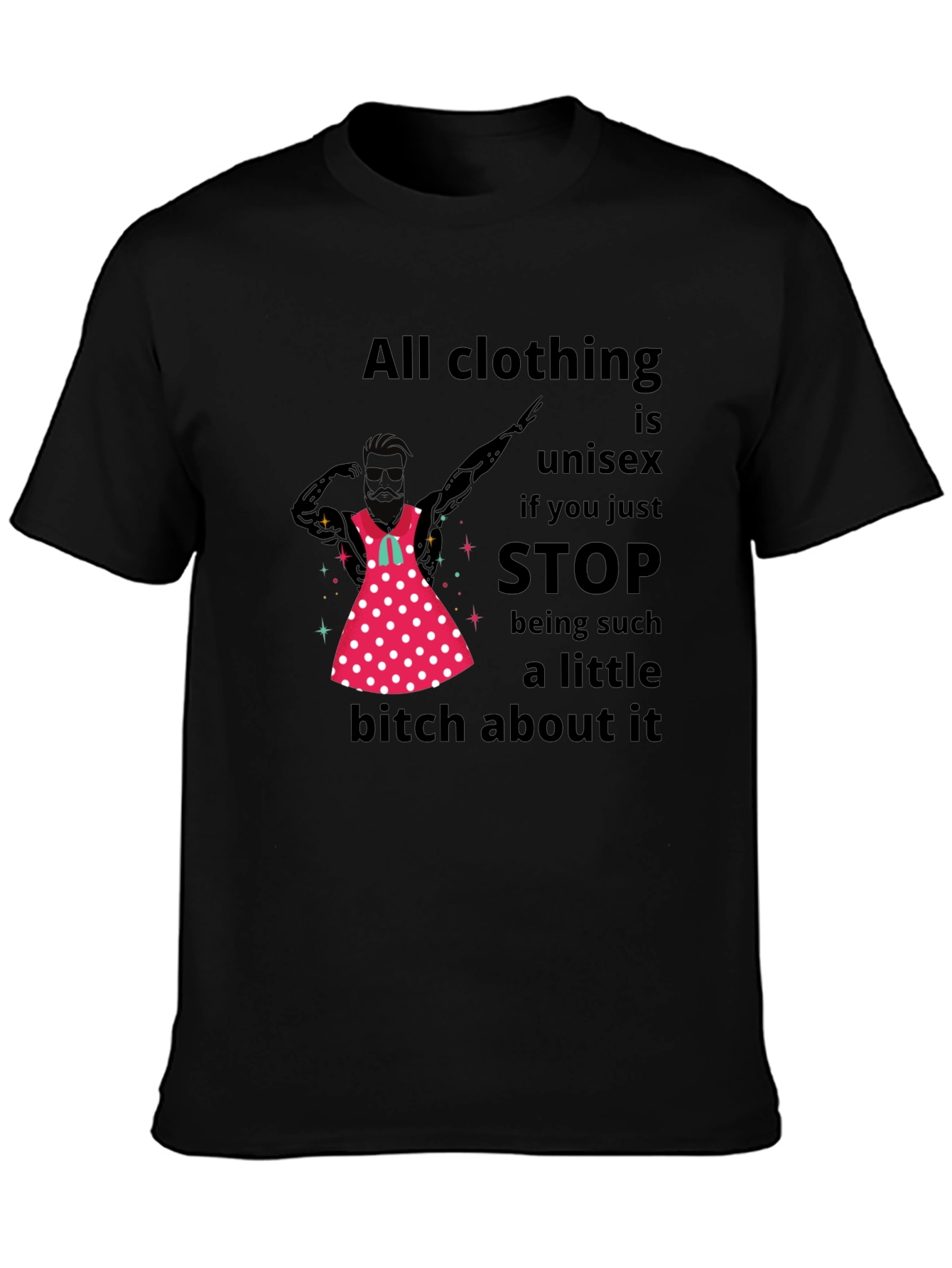 Unisex Slogan Graphic Tee - All Clothing is Unisex