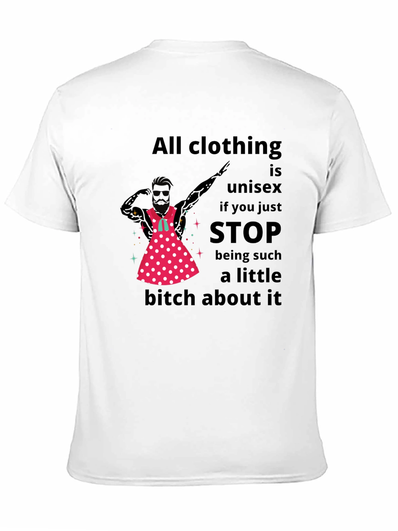 Unisex Slogan Graphic Tee - All Clothing is Unisex