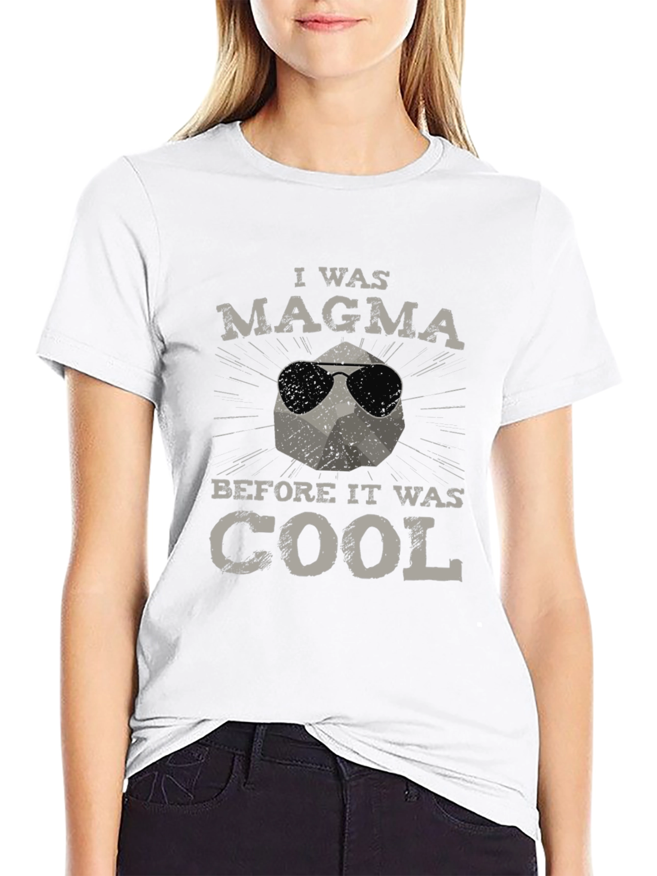 I was Magma Before it was Cool T-Shirt