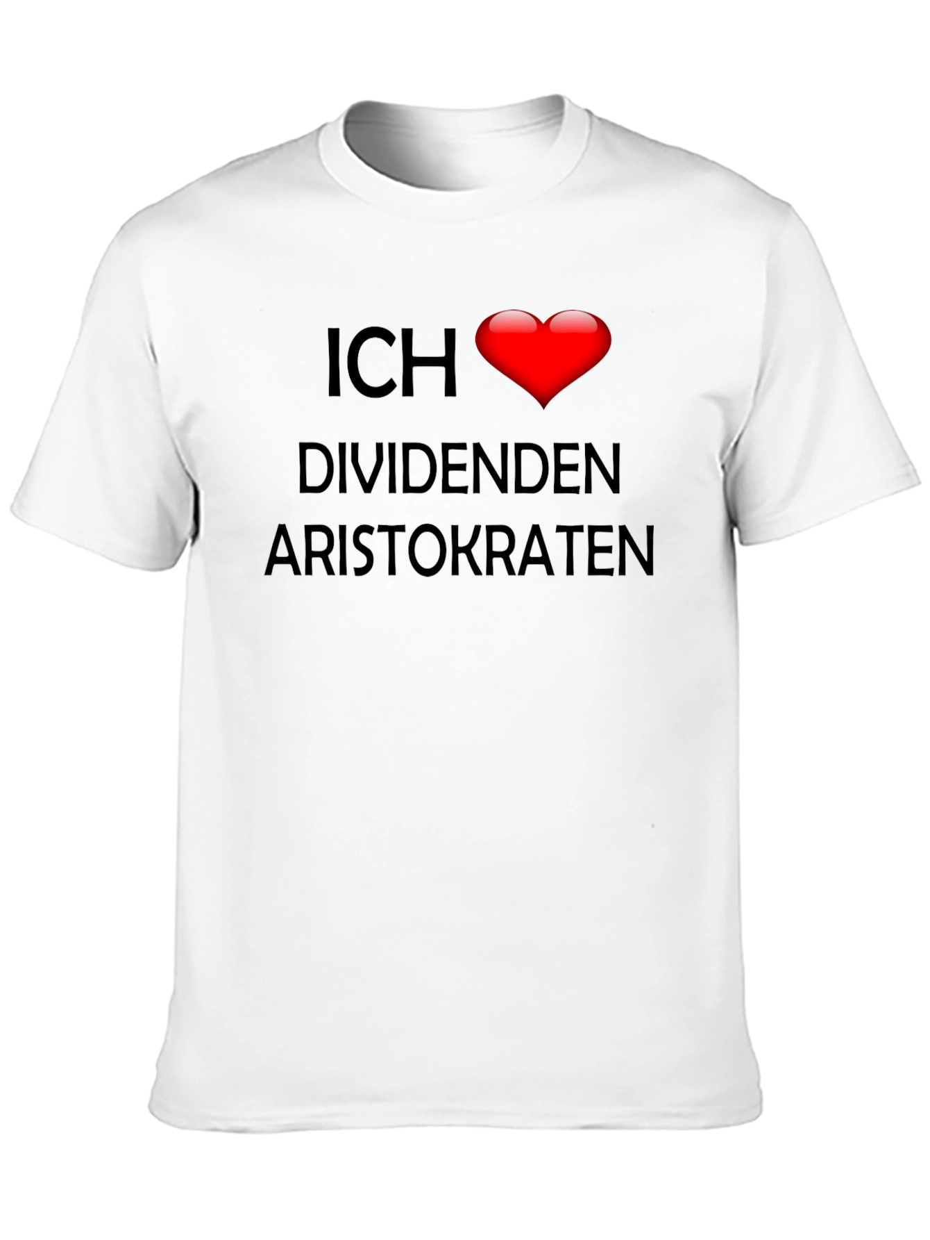 Ich ❤️ Dividenden Aristokraten Black T-Shirt