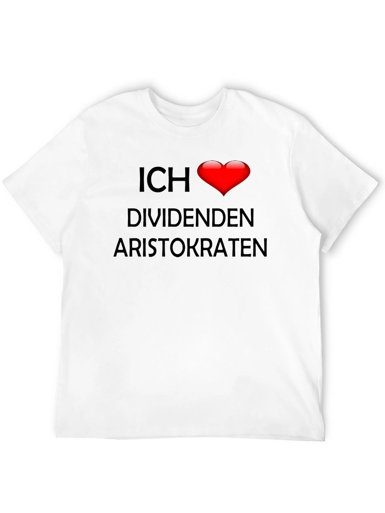 Ich ❤️ Dividenden Aristokraten Black T-Shirt