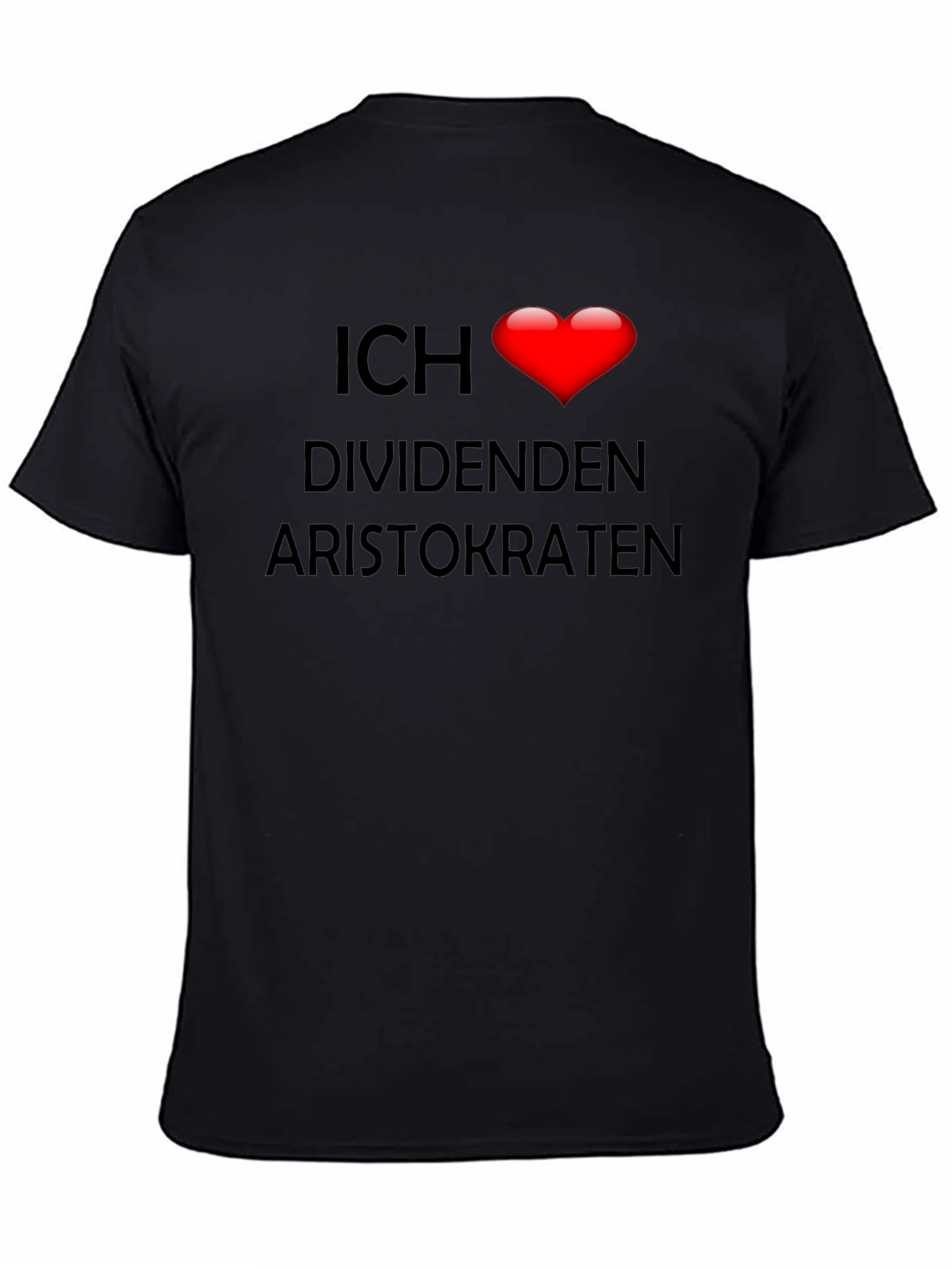 Ich ❤️ Dividenden Aristokraten Black T-Shirt