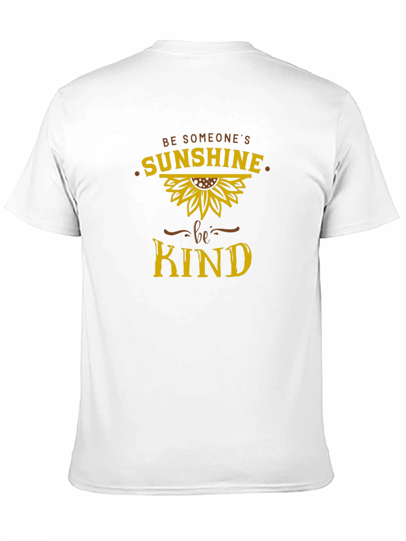 Be Someones Sunshine T-Shirt - Kind Sunflower Tee