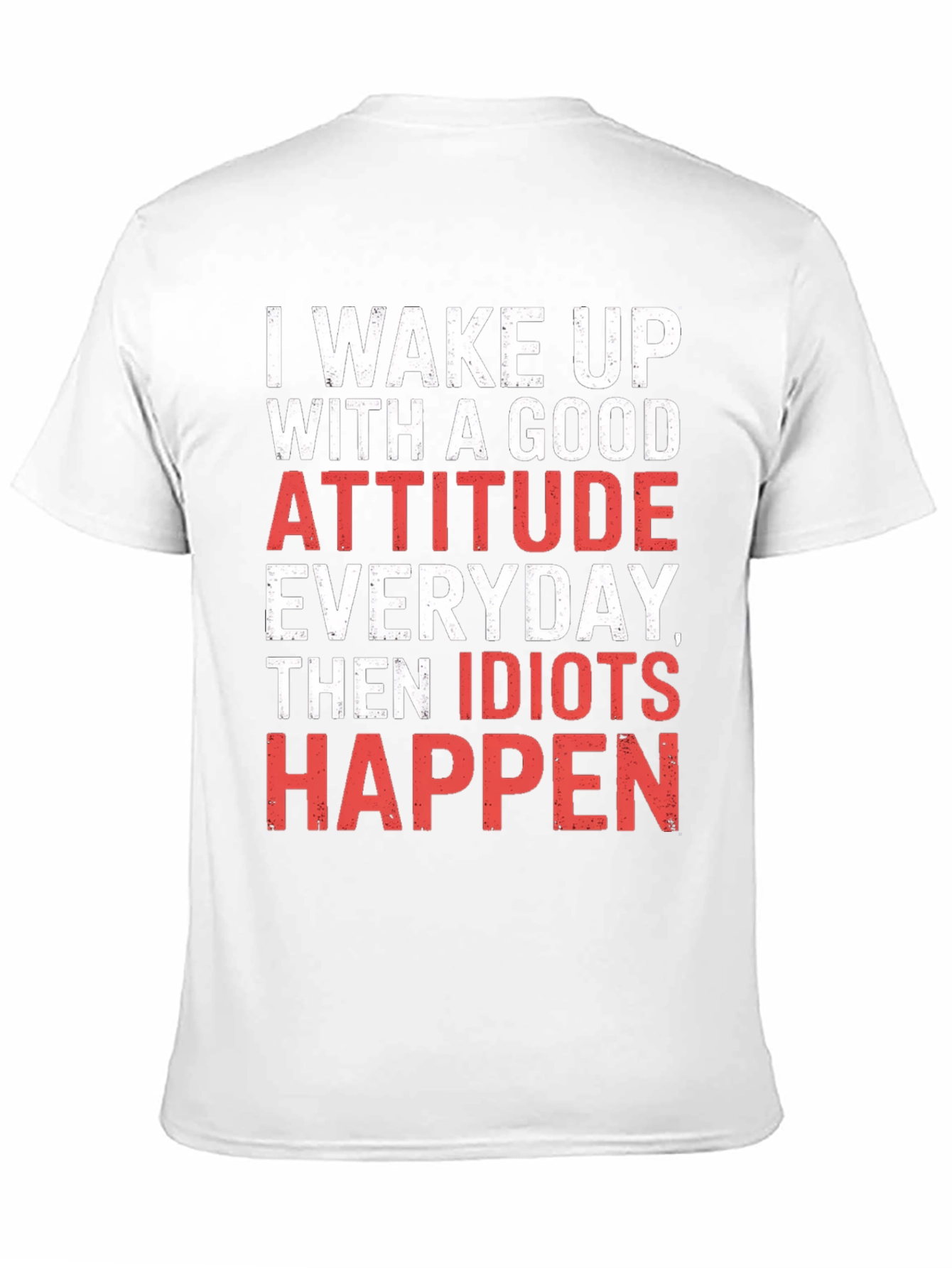 Funny Attitude T-Shirt