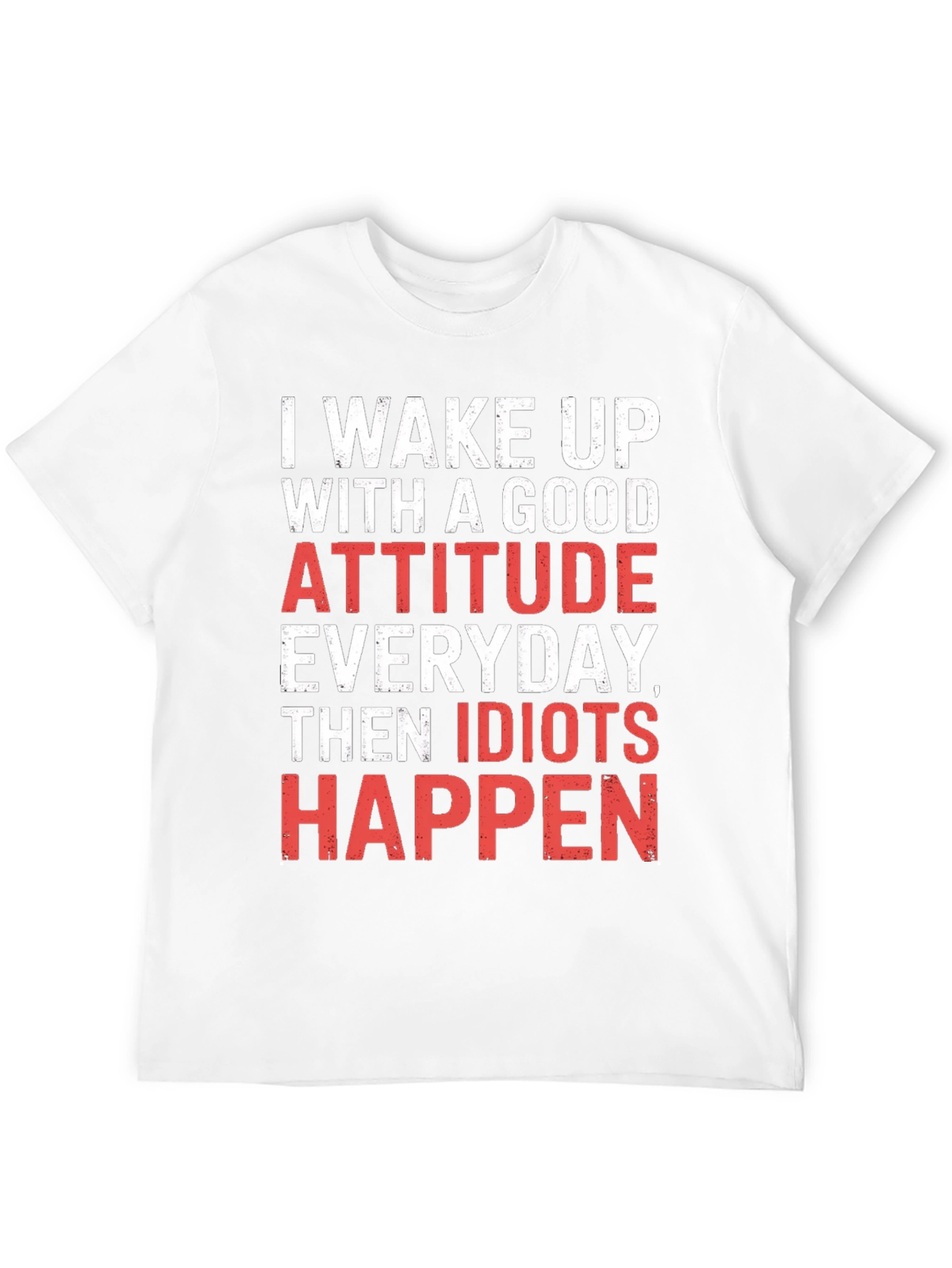 Funny Attitude T-Shirt