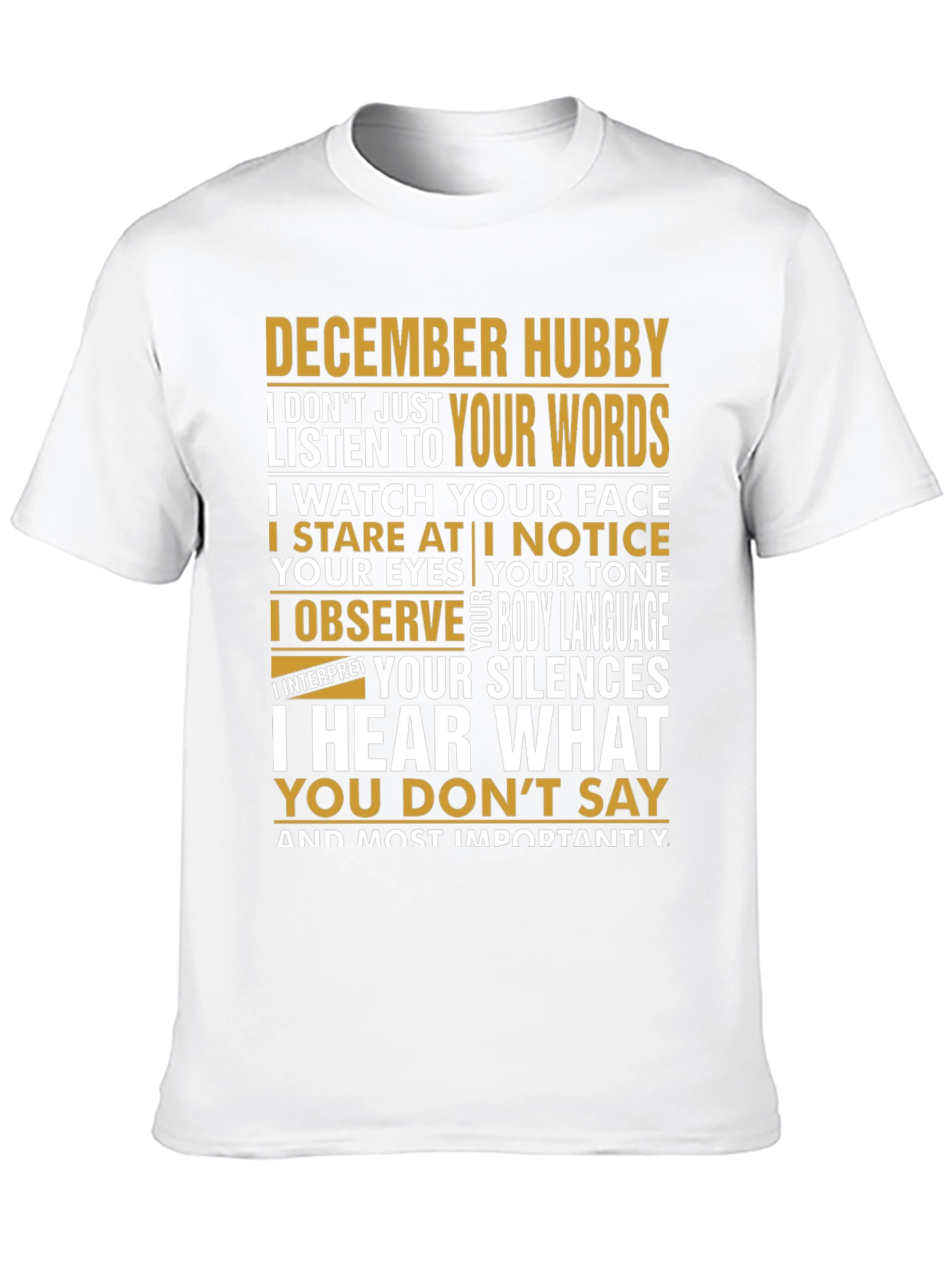 December Hubby T-Shirt - Observant Husband