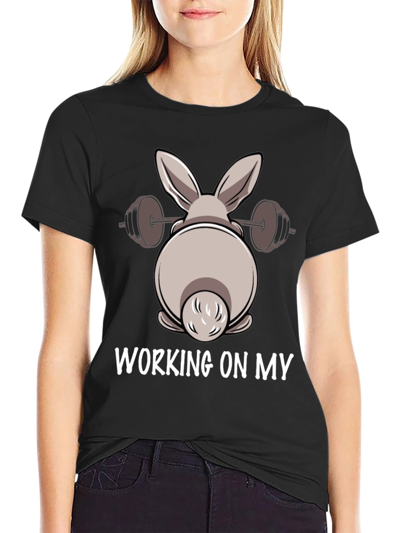 Bunny Workout T-Shirt: Working on My...