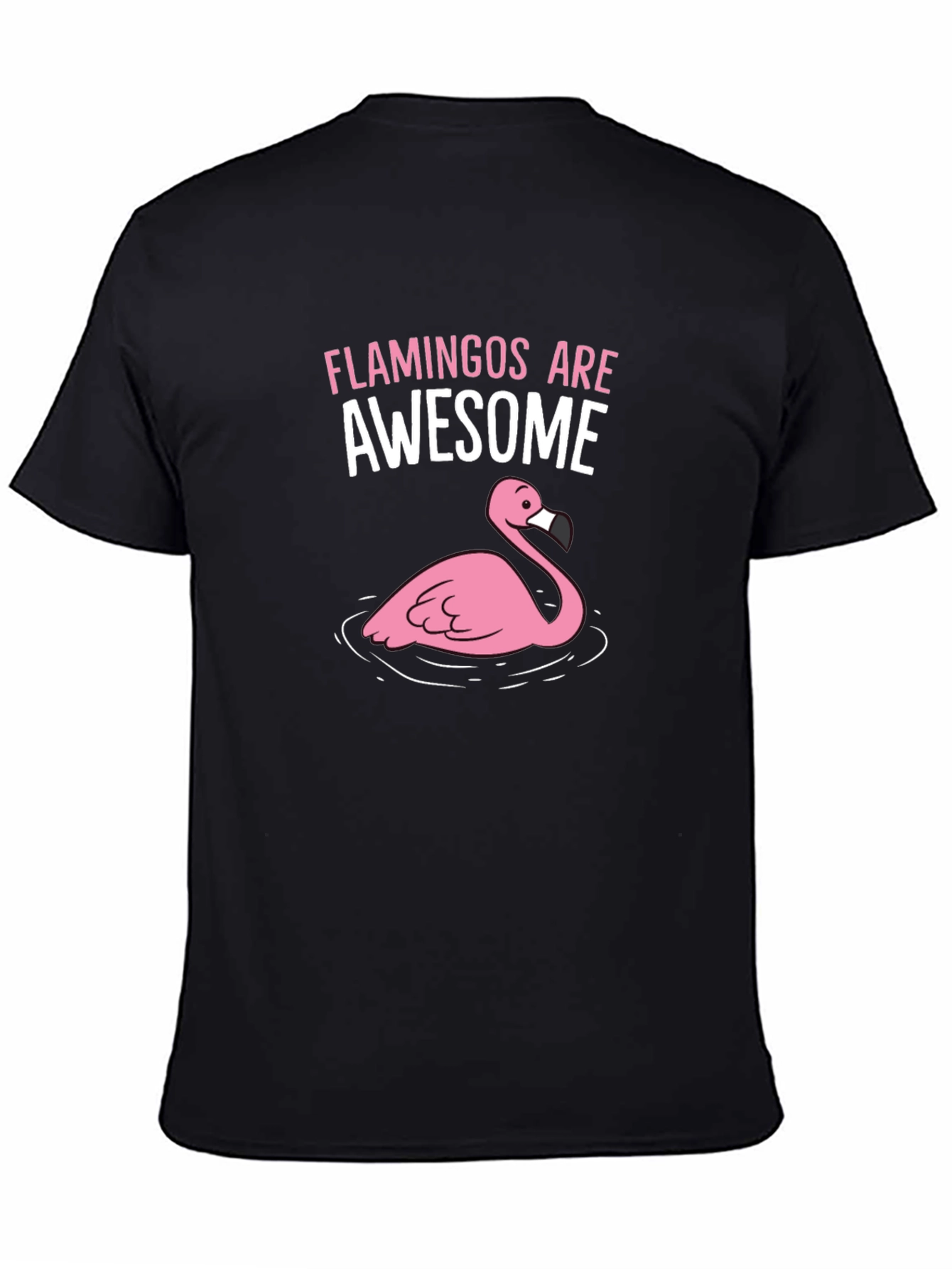 Flamingos Are Awesome Graphic Tee - Black Cotton Shirt