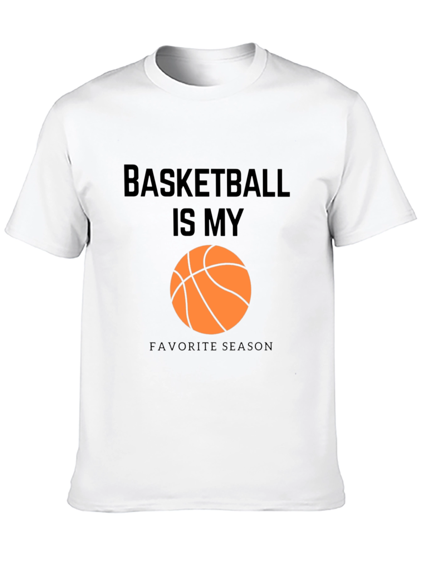 Basketball is My Favorite Season Graphic T-Shirt