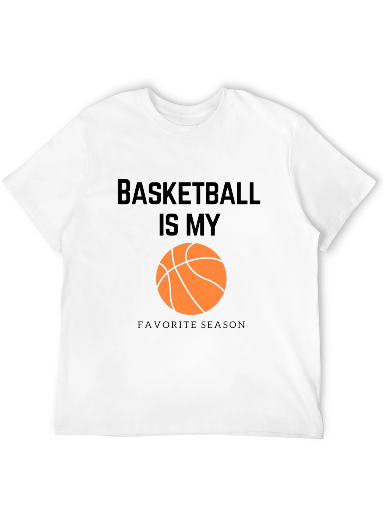 Basketball is My Favorite Season Graphic T-Shirt