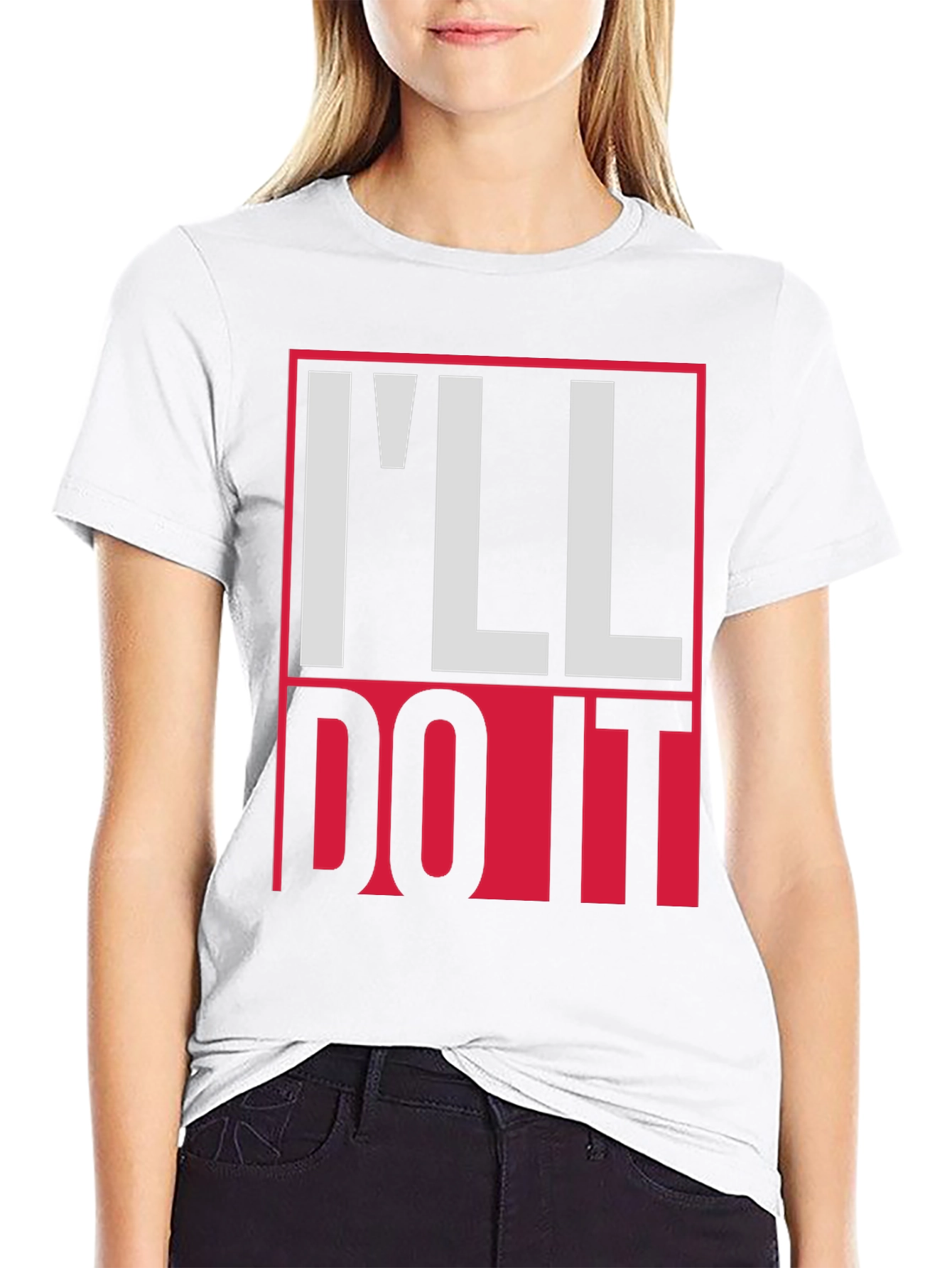 Ill Do It Graphic Tee - Bold Statement T-Shirt