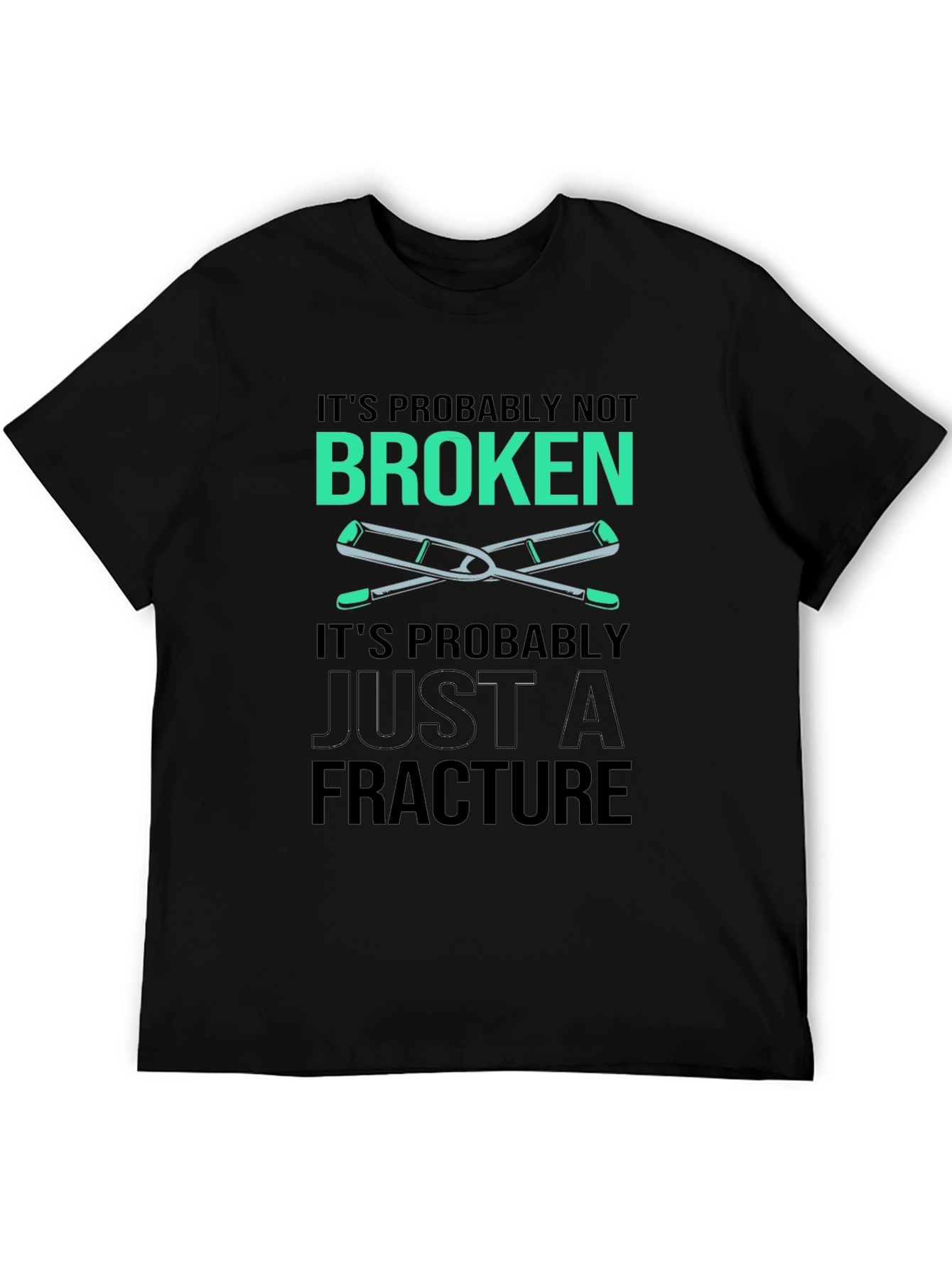 Funny Broken Fracture Crutches Humor T-Shirt