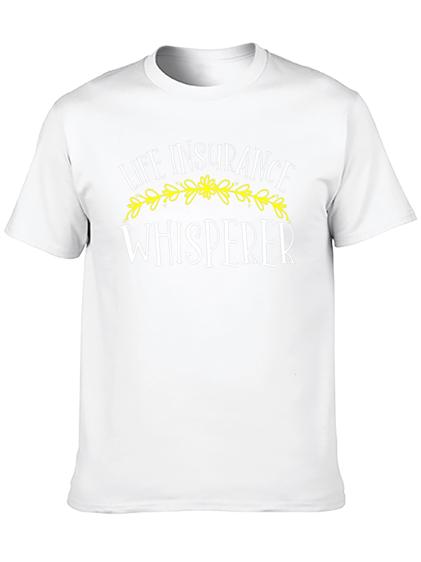Life Insurance Whisperer Graphic T-Shirt