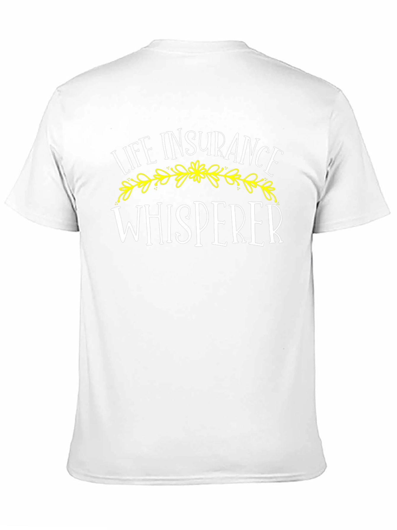 Life Insurance Whisperer Graphic T-Shirt