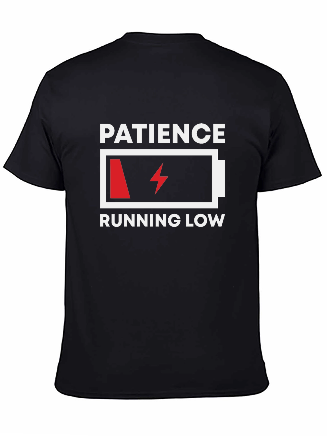 Patience Running Low Funny T-Shirt
