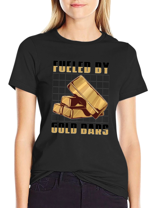 Fueled by Gold Bars T-Shirt