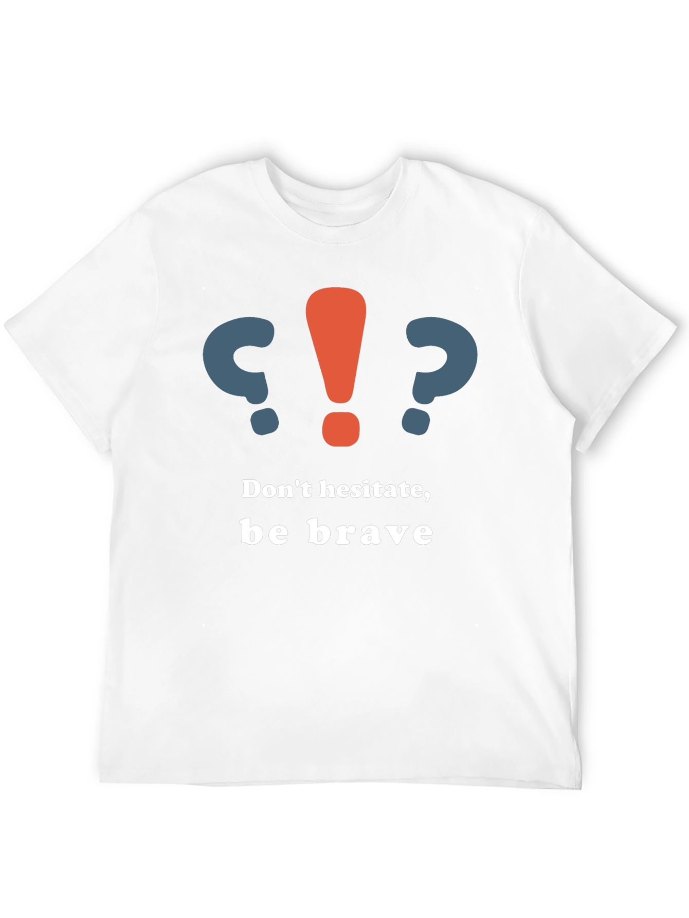 Be Brave Graphic Tee - Motivational T-Shirt