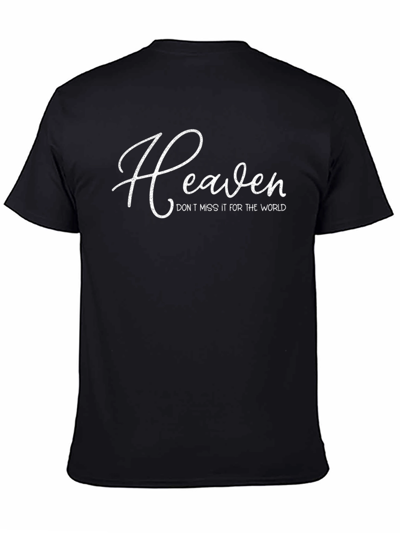 Heaven Slogan Black T-Shirt